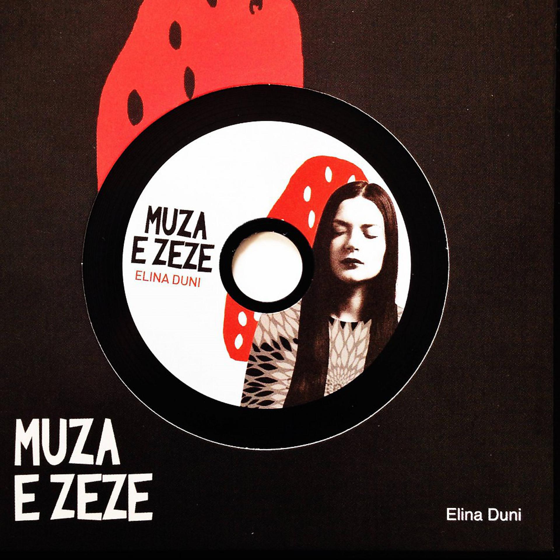 Постер альбома Muza E Zeze (The Black Muse)