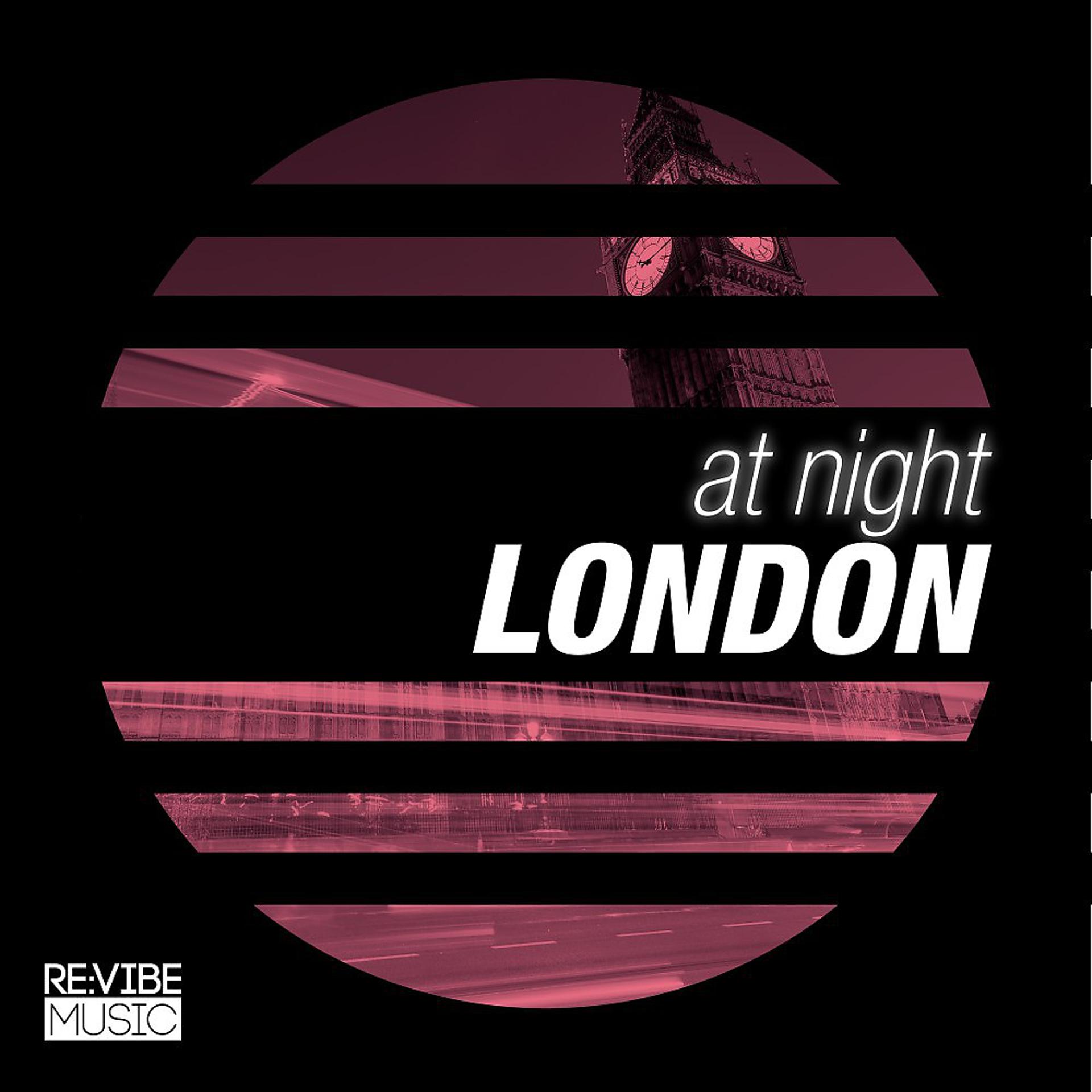 Постер альбома At Night - London