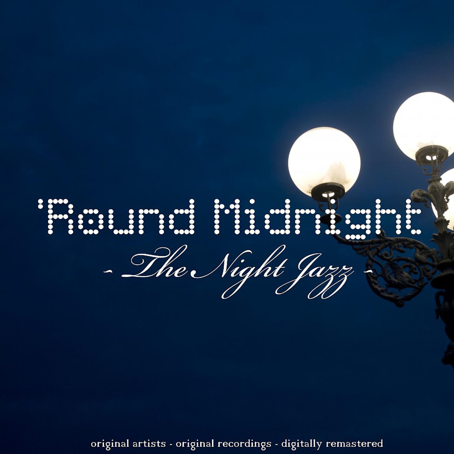 Постер альбома 'Round Midnight (The Night Jazz)