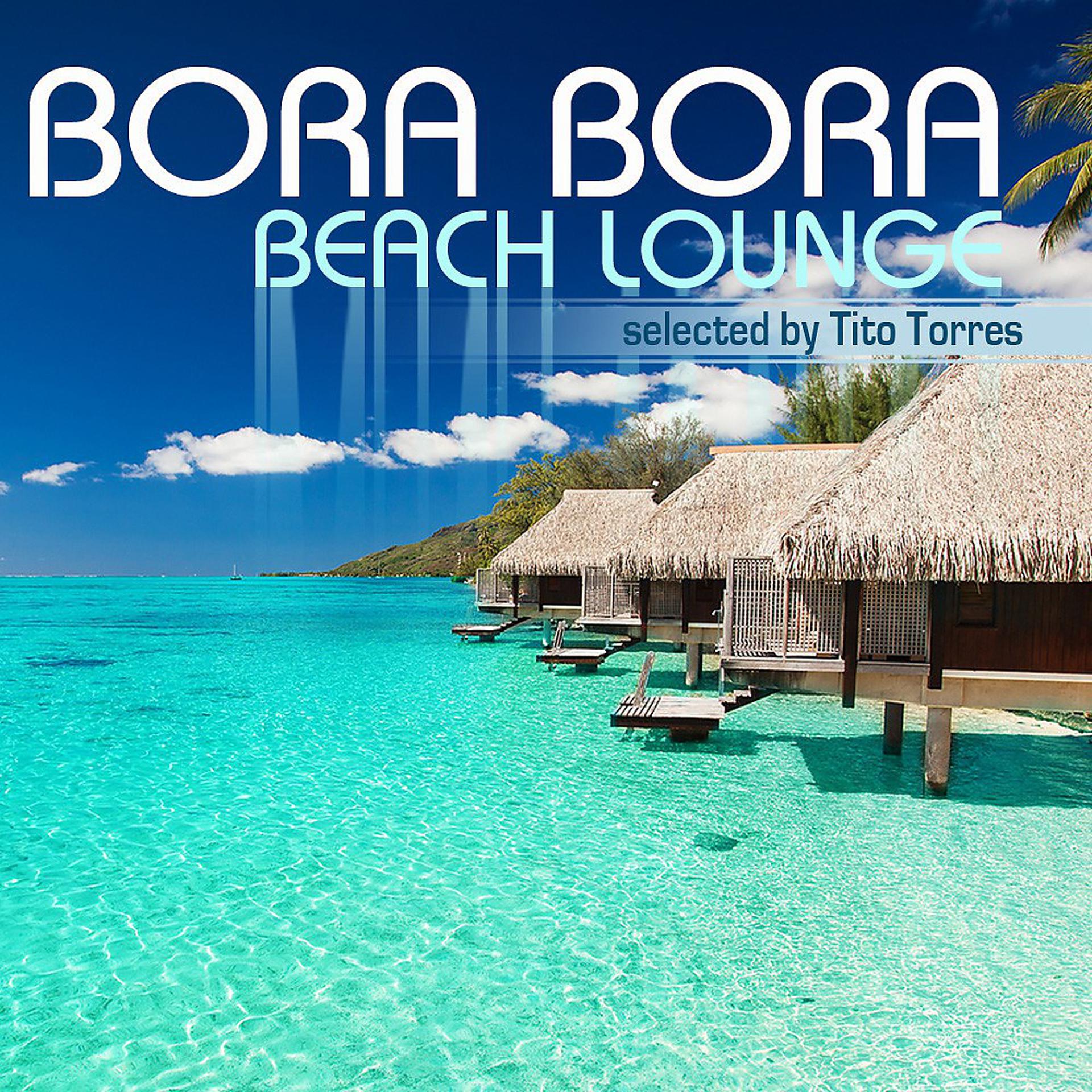 Постер альбома Bora Bora Beach Lounge