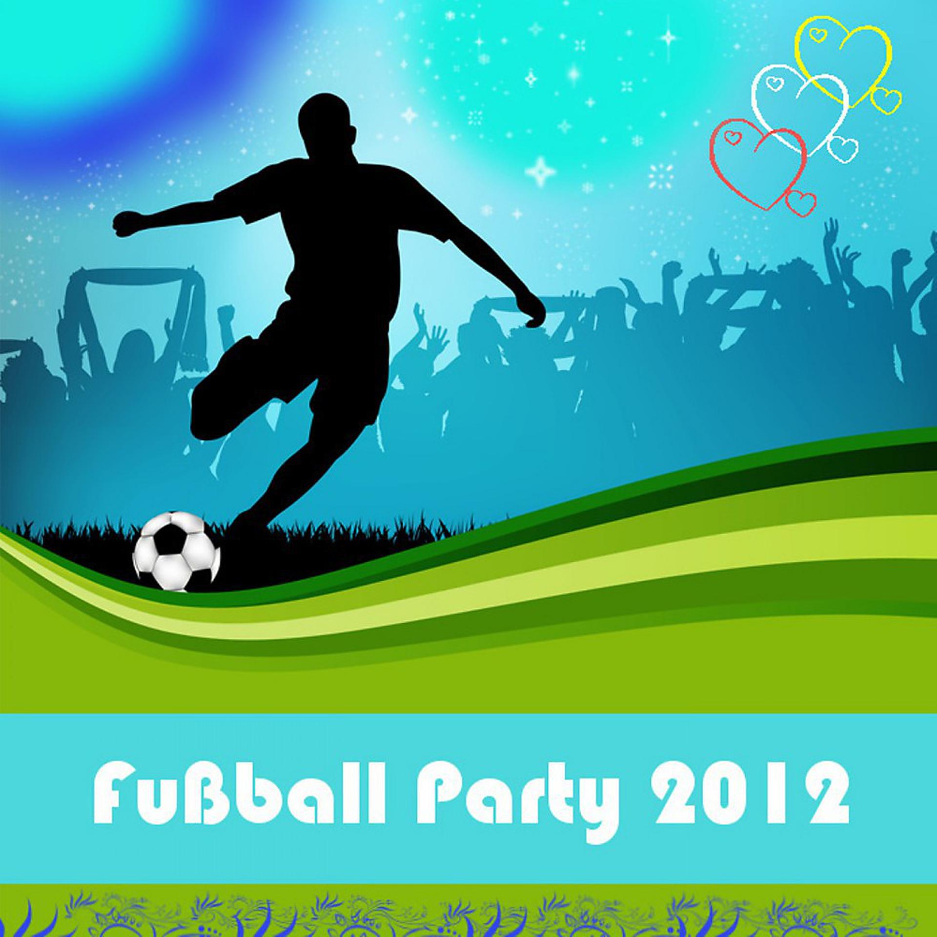 Постер альбома Fußball Party 2012