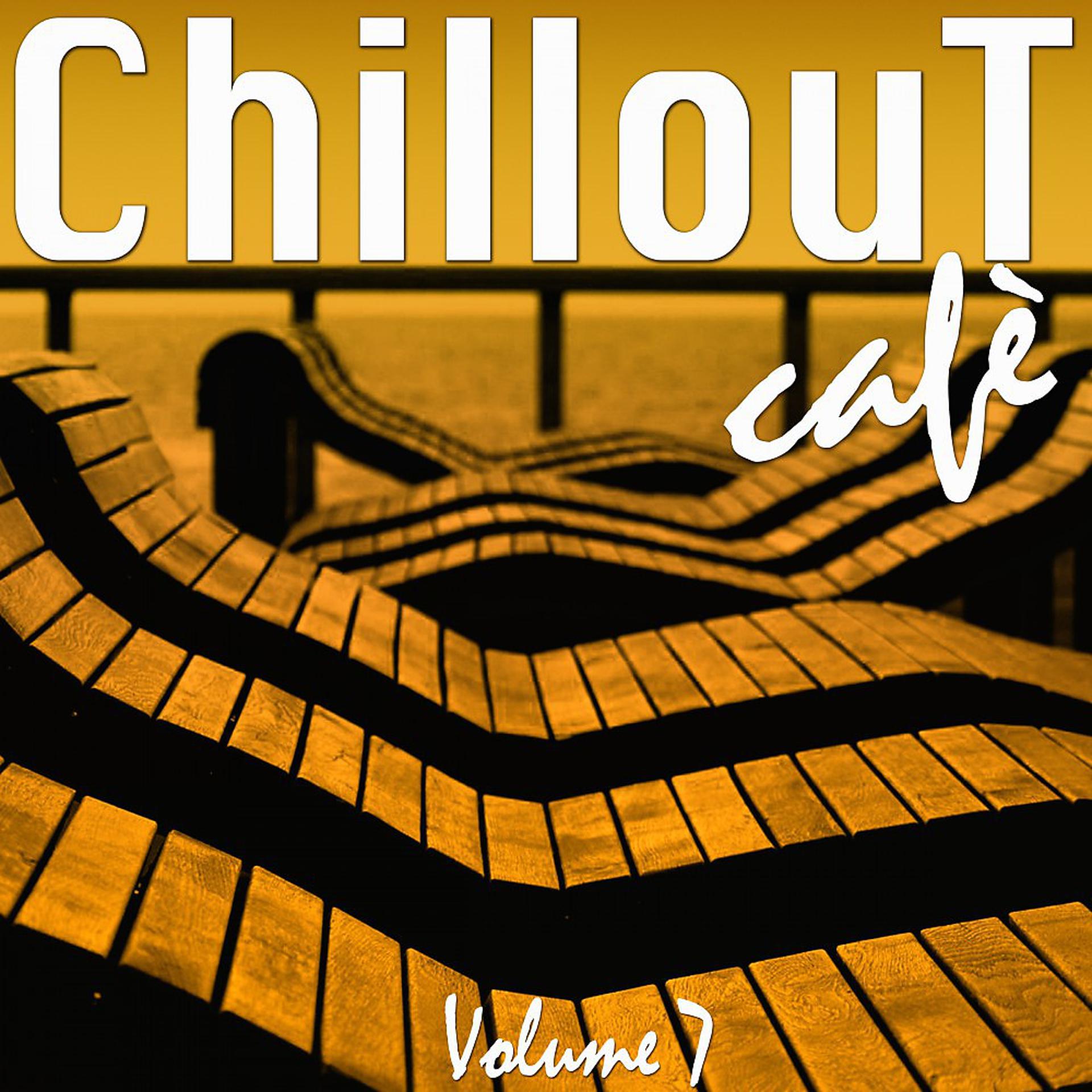 Постер альбома Chillout Café, Vol. 7