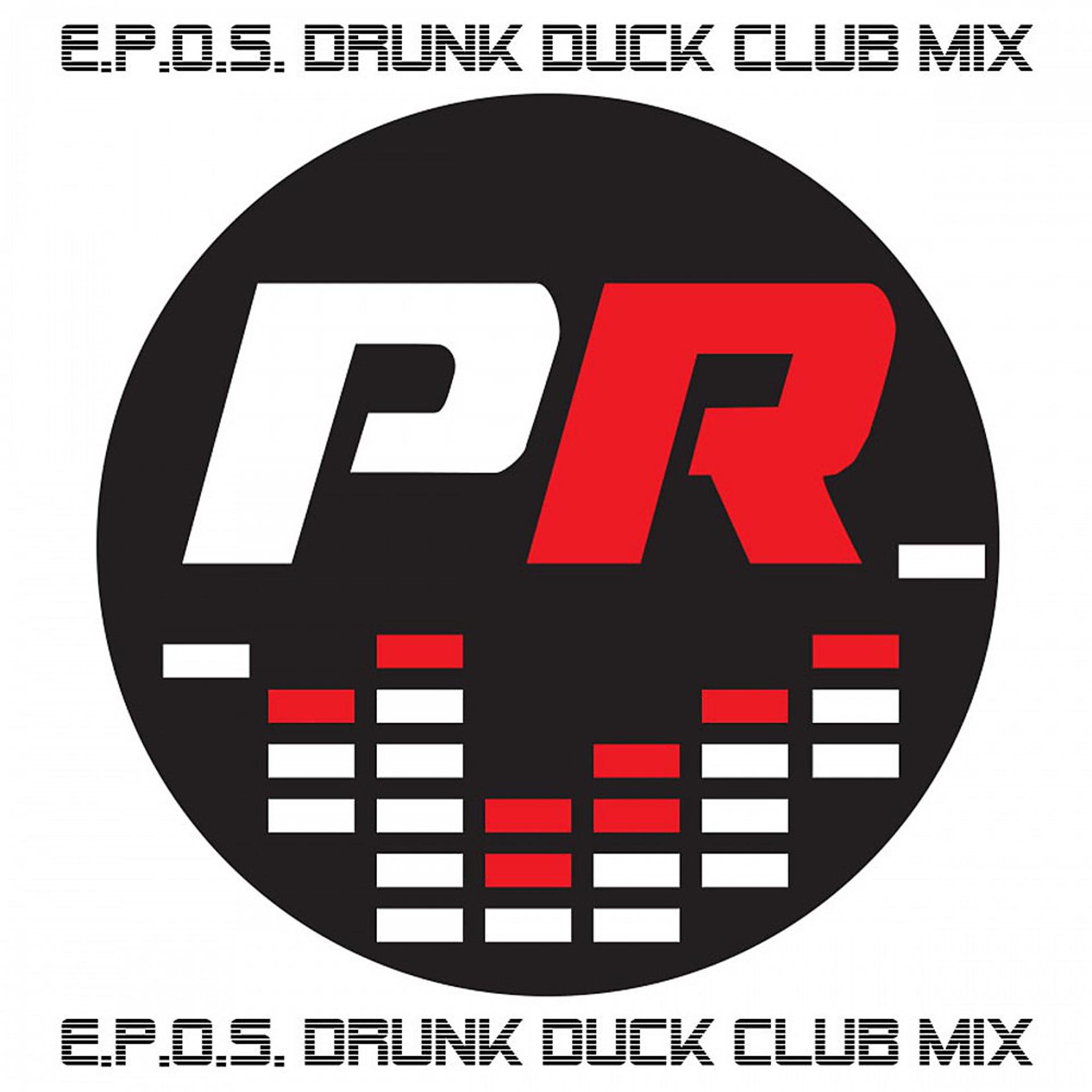 Постер альбома Drunk Duck (Club Mix)