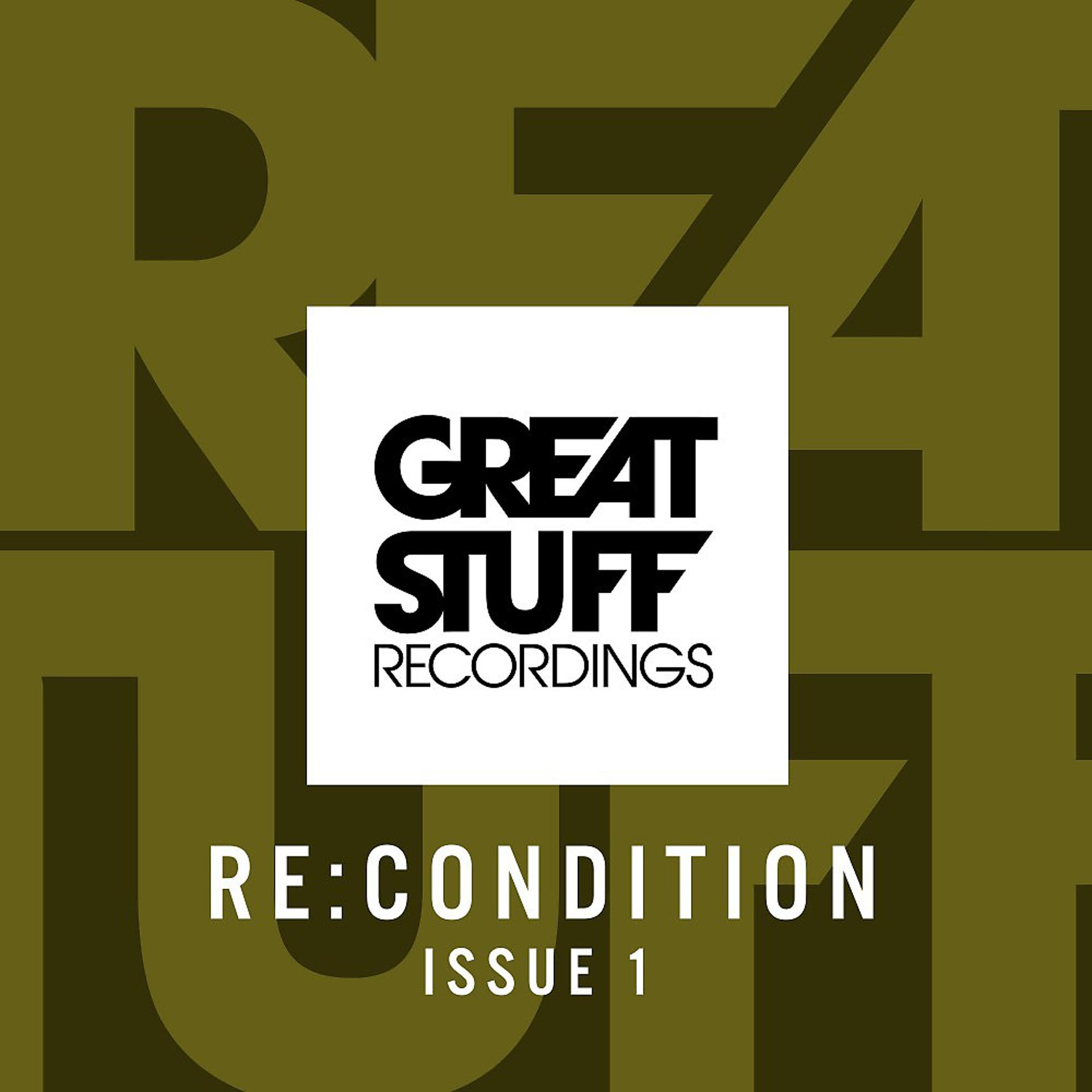 Постер альбома Great Stuff Recordings Pres. Recondition #1