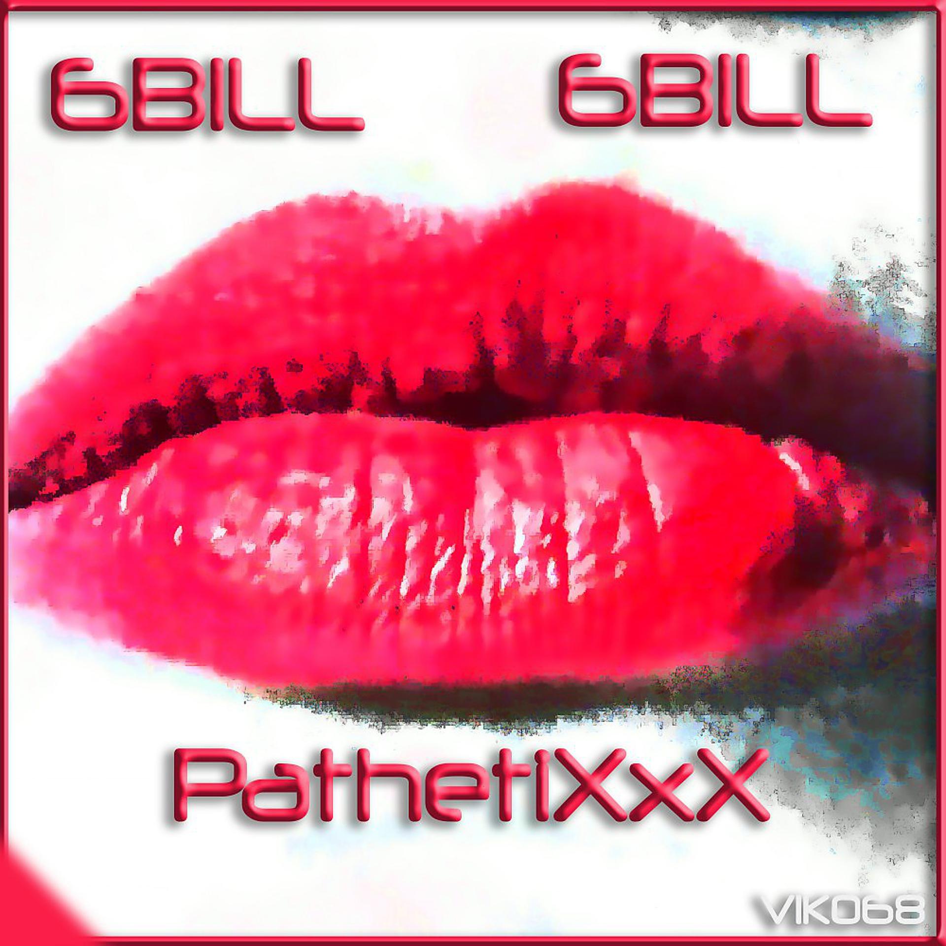 Постер альбома Pathetixxx