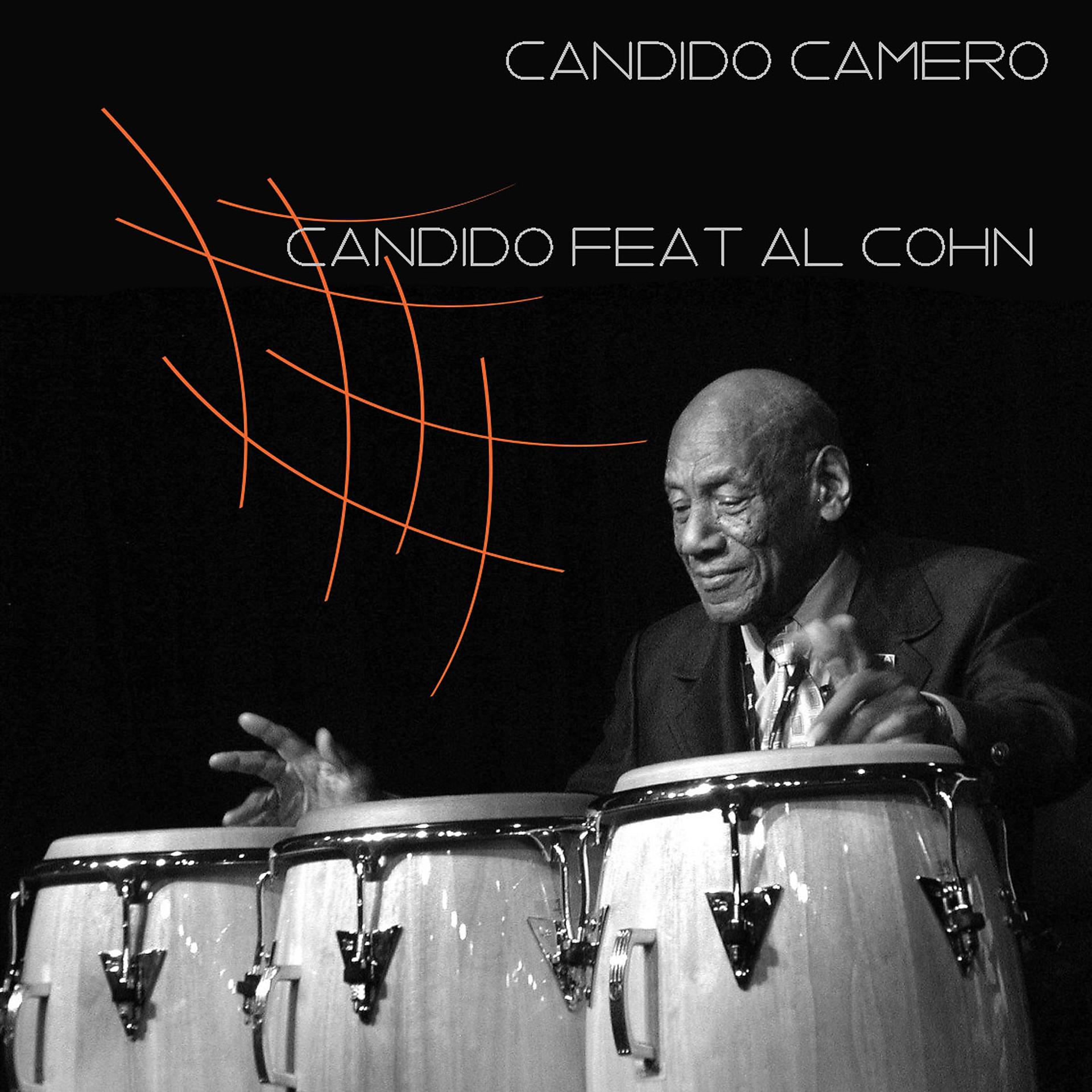 Постер альбома Candido Camero: Candido Feat. Al Cohn