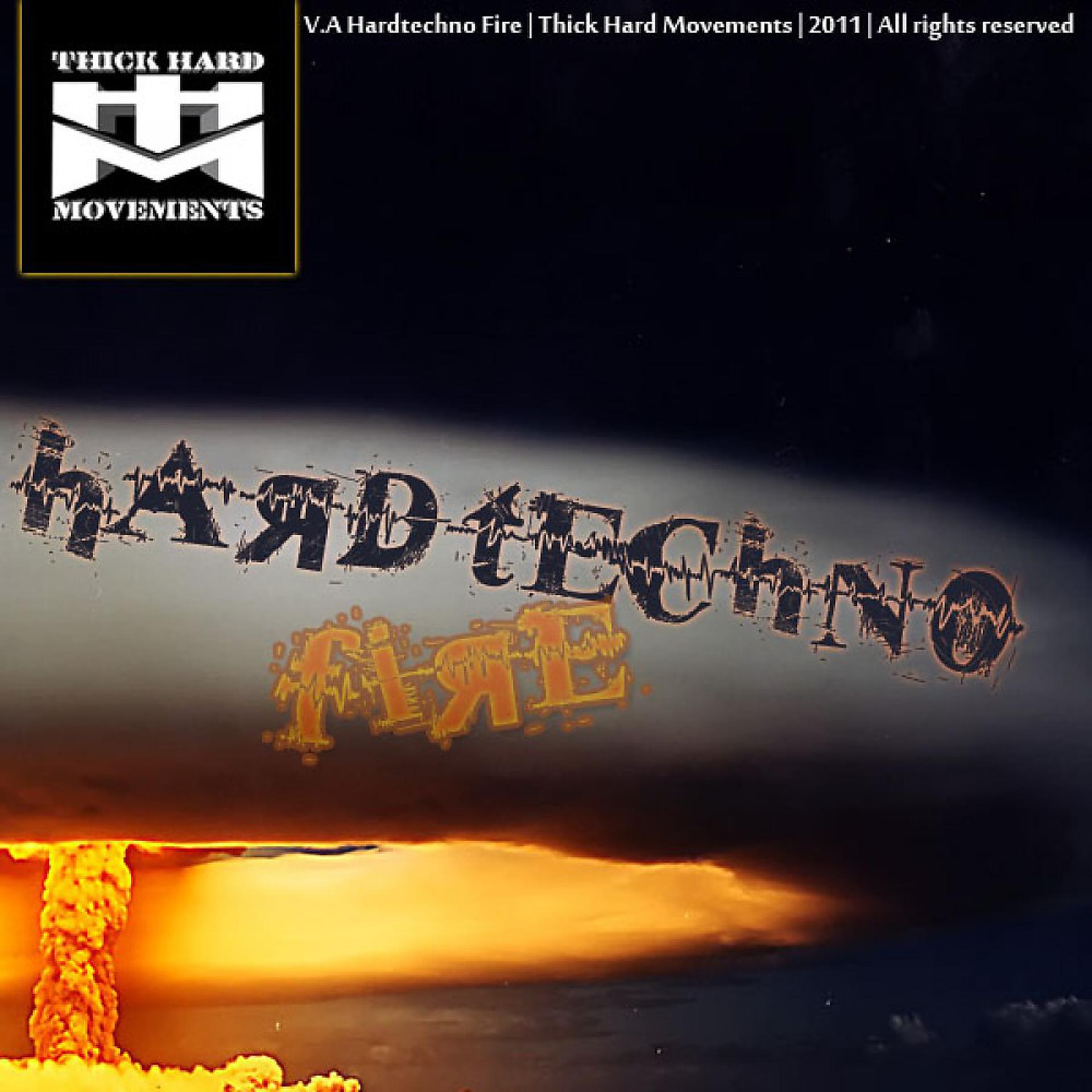 Постер альбома Hardtechno Fire