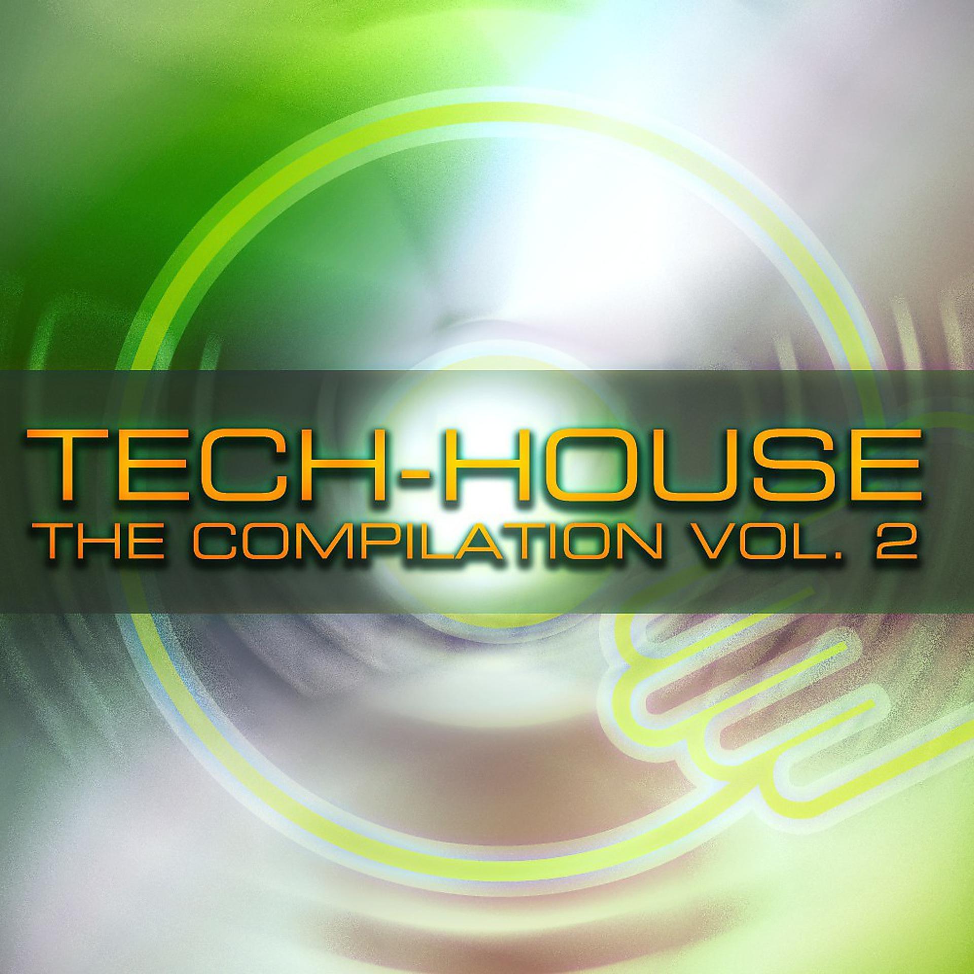Постер альбома Tech-House - the Compilation Vol. 2