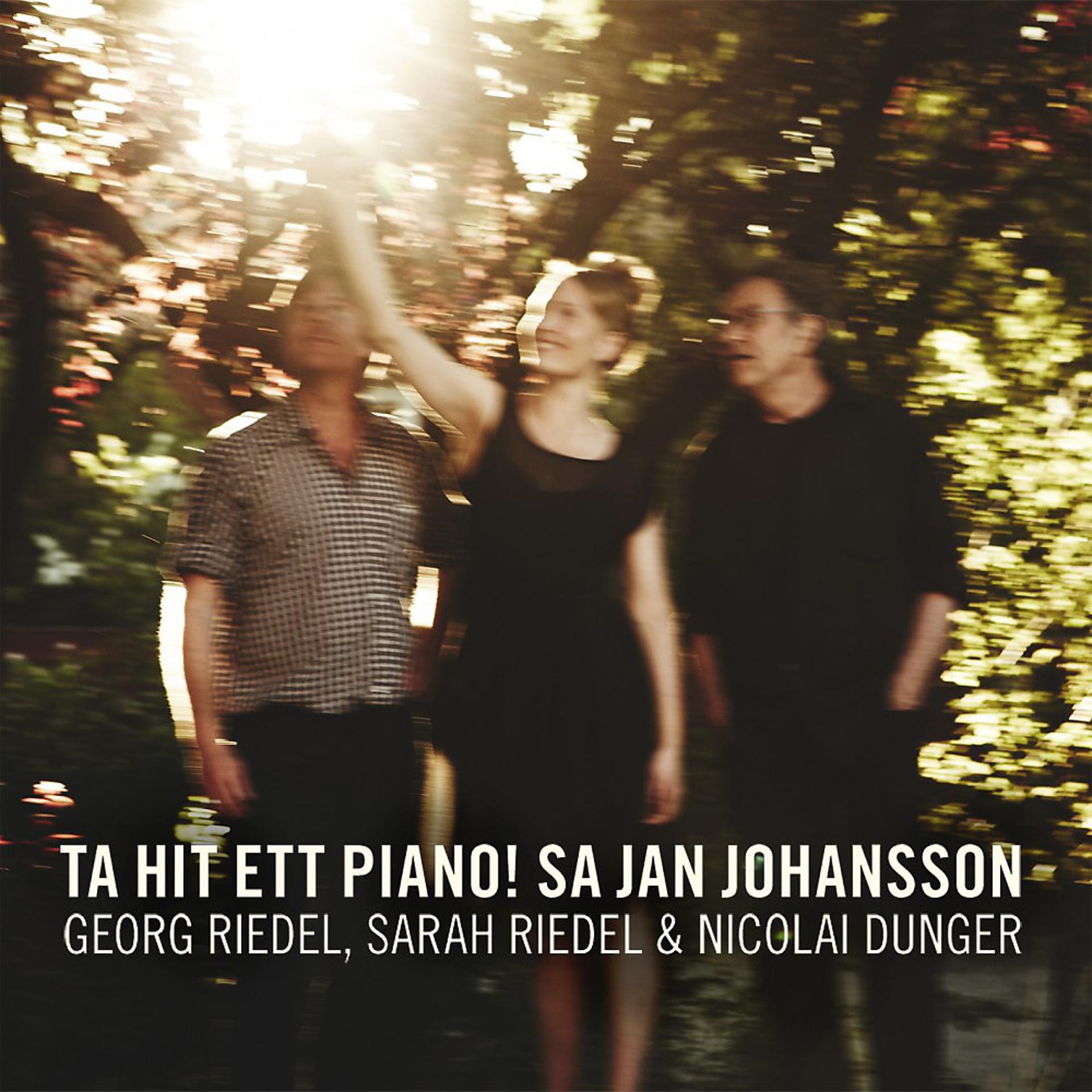 Постер альбома Ta Hit Ett Piano! Sa Jan Johansson