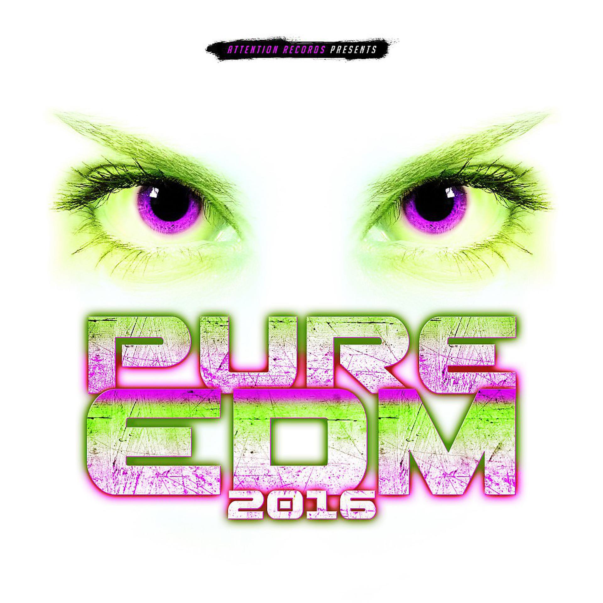 Постер альбома Pure EDM 2016
