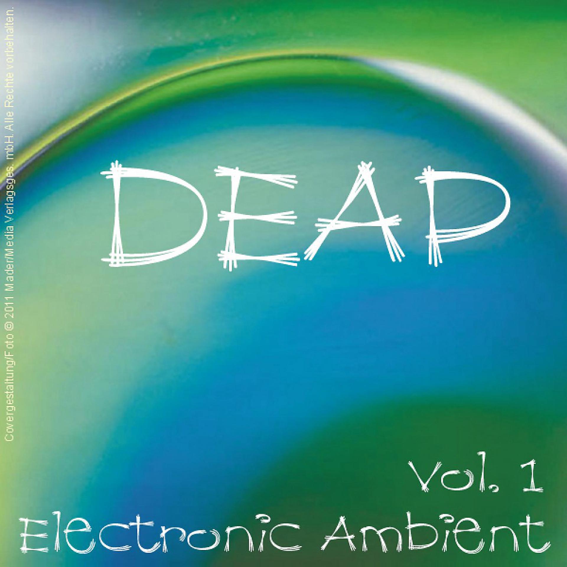 Постер альбома Deap - Electronic Ambient Vol. 1