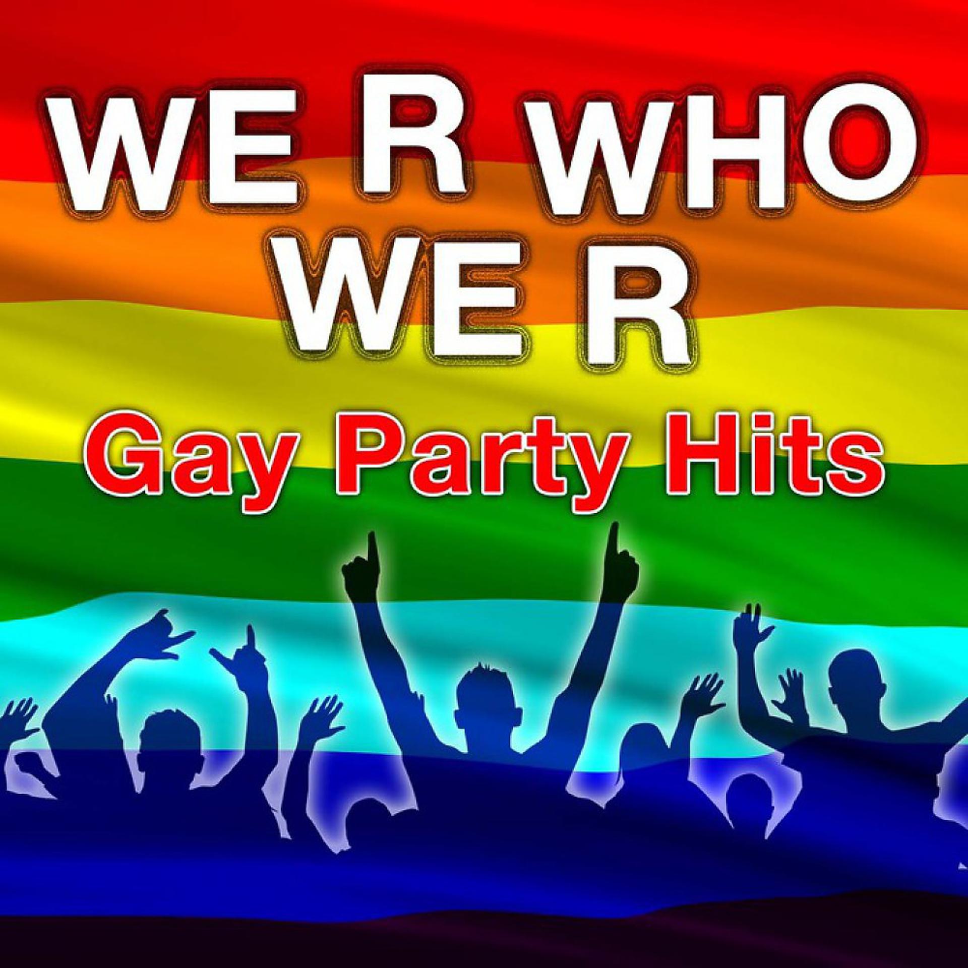 Постер альбома We R Who We R - Gay Party Hits