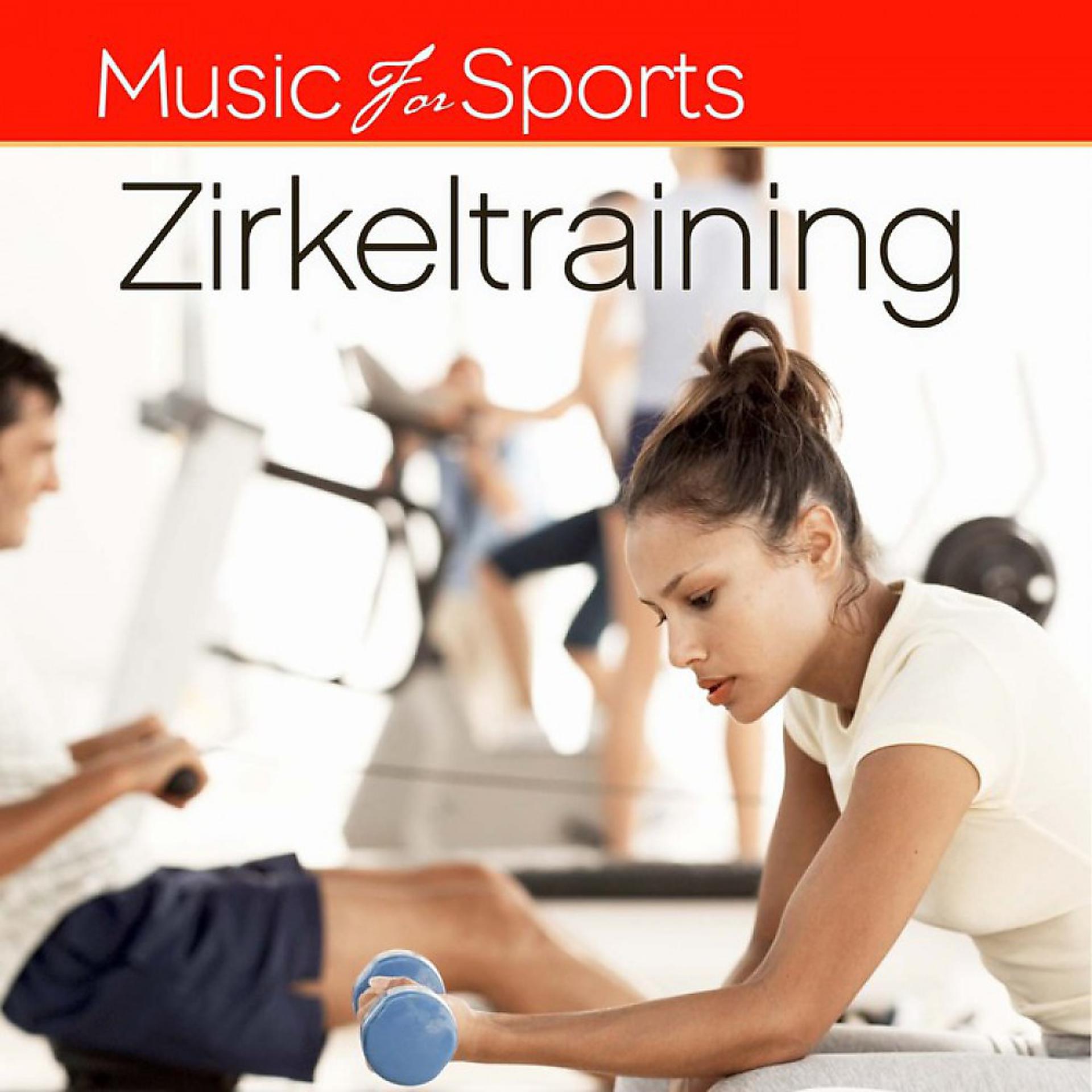 Постер альбома Music for Sports: Zirkeltraining