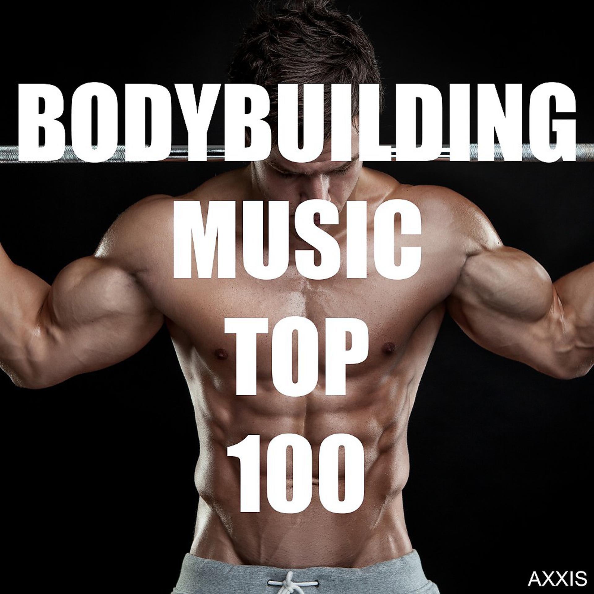 Постер альбома Bodybuilding Music Top 100