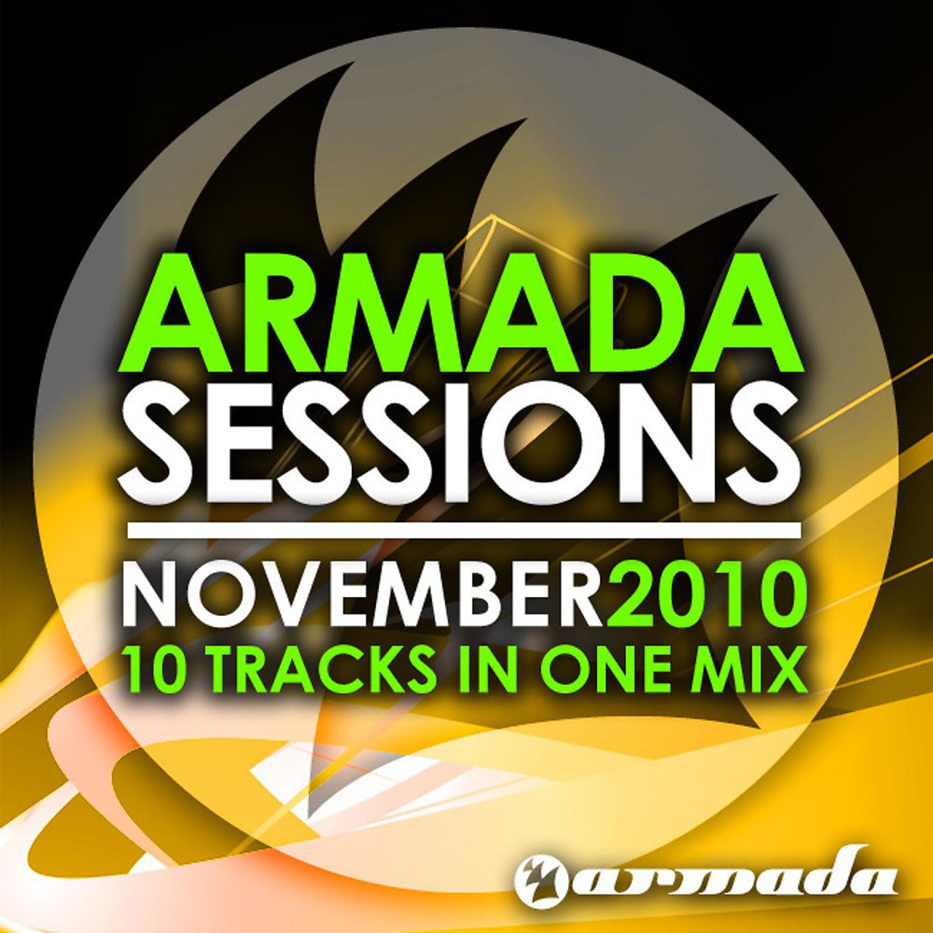 Постер альбома Armada Sessions - November 2010 (10 Tracks in One Mix)
