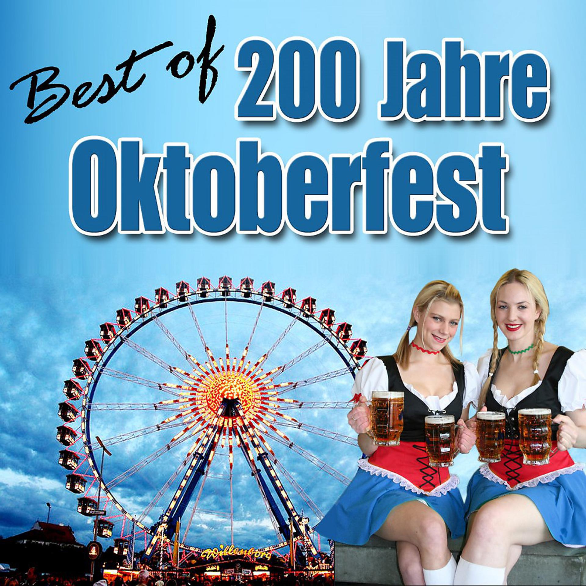 Постер альбома Best of 200 Jahre Oktoberfest