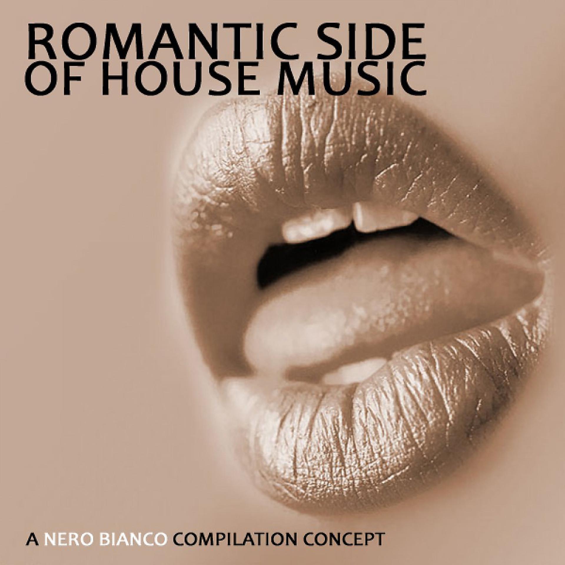 Постер альбома Romantic Side Of House Music