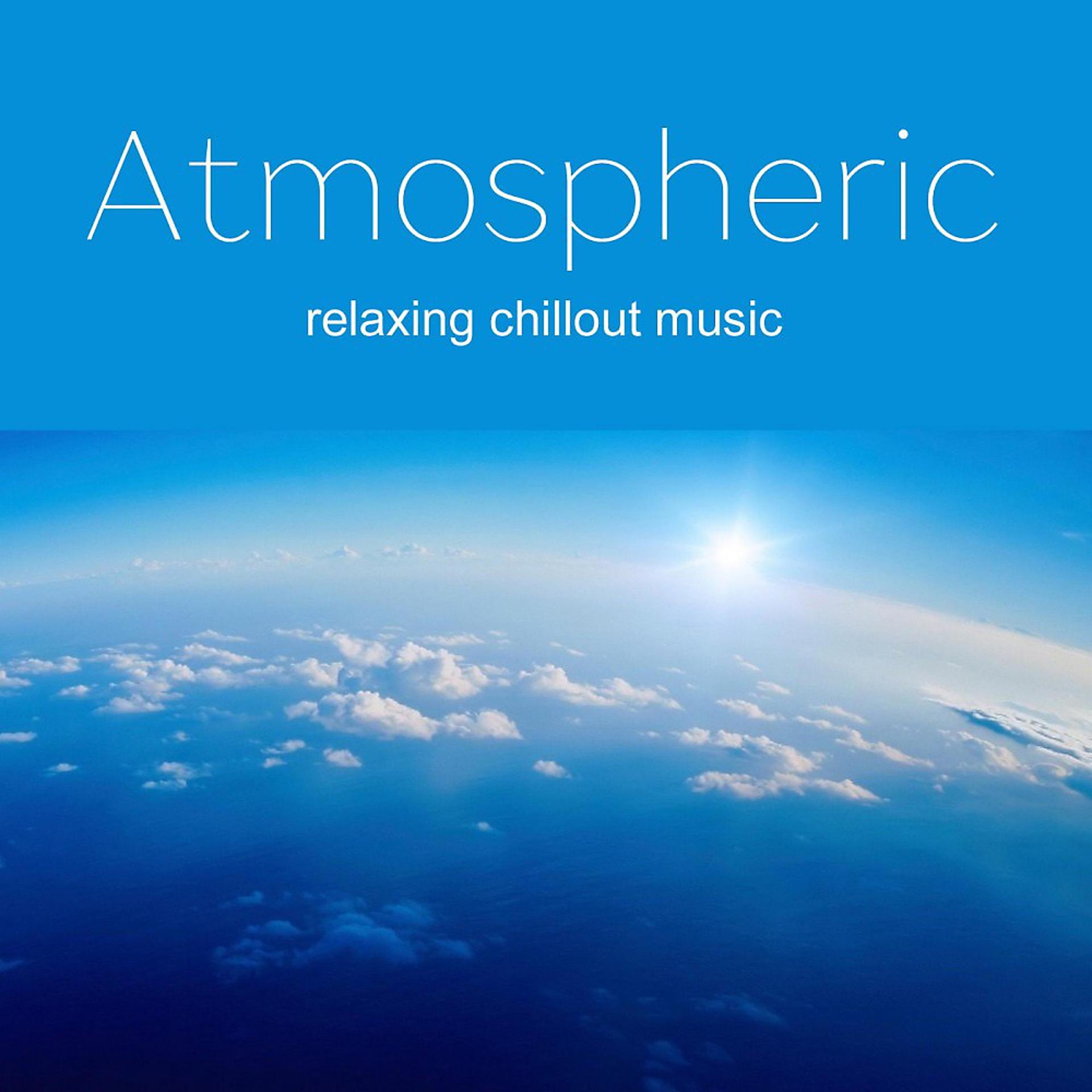Постер альбома Atmospheric Music 2017