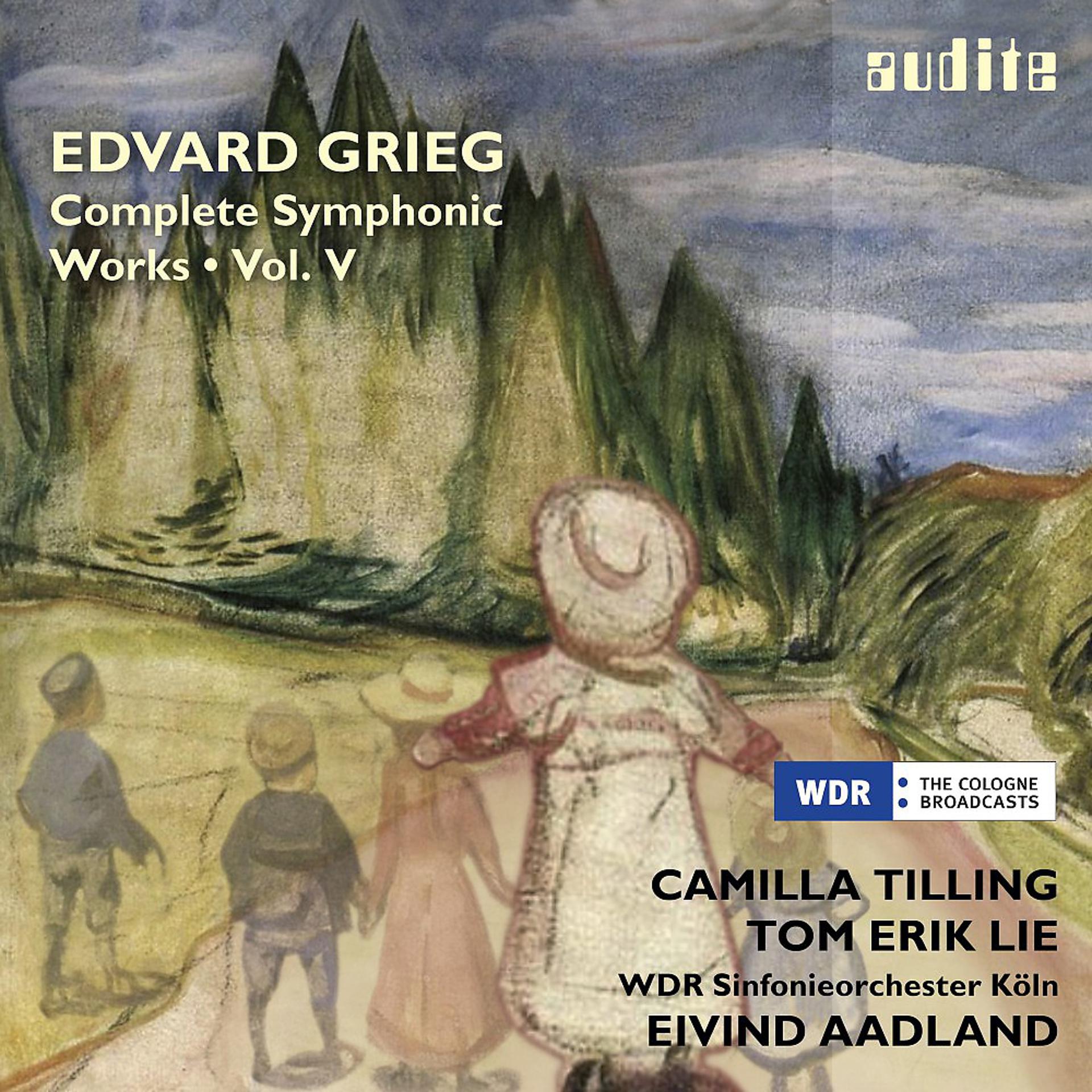 Постер альбома Grieg: Complete Symphonic Works, Vol. V