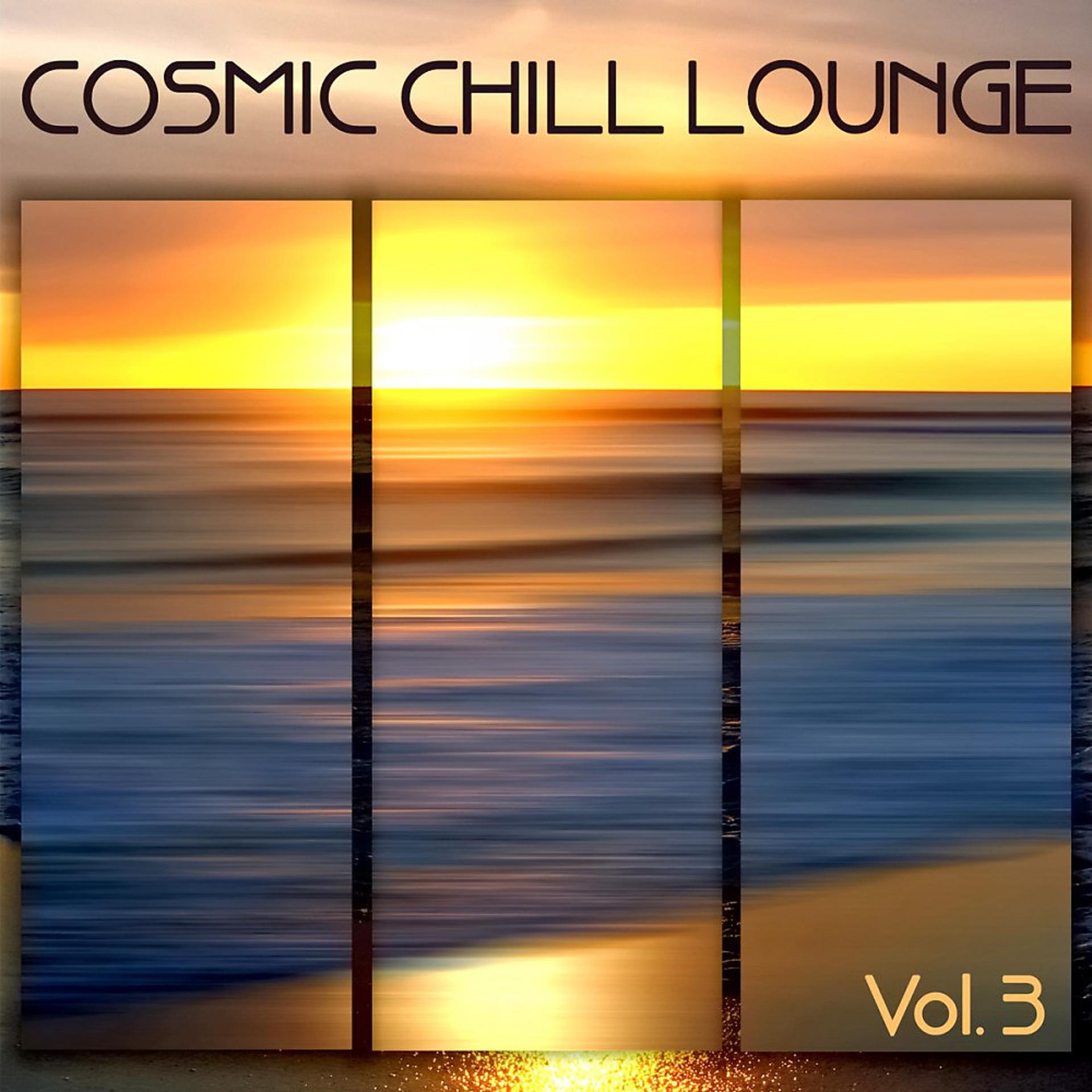 Постер альбома Cosmic Chill Lounge Vol.3