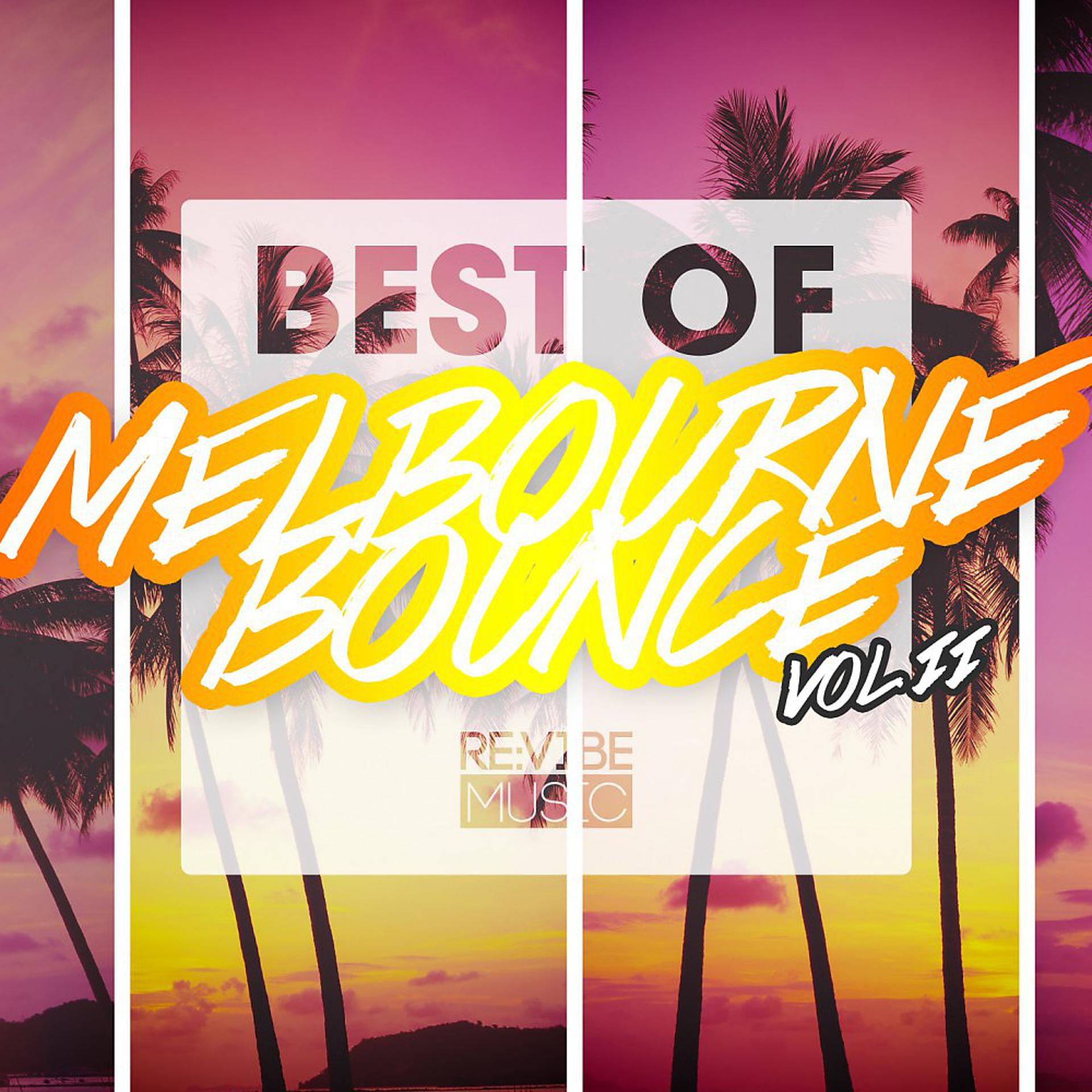 Постер альбома Best of Melbourne Bounce Vol. 2
