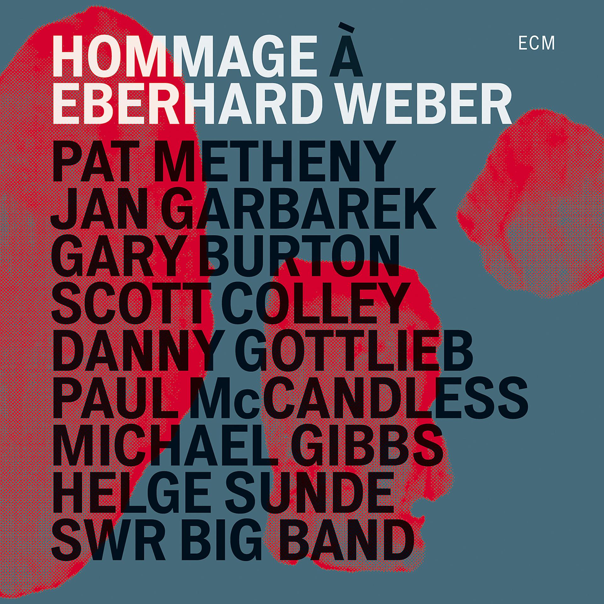 Постер альбома Hommage à Eberhard Weber