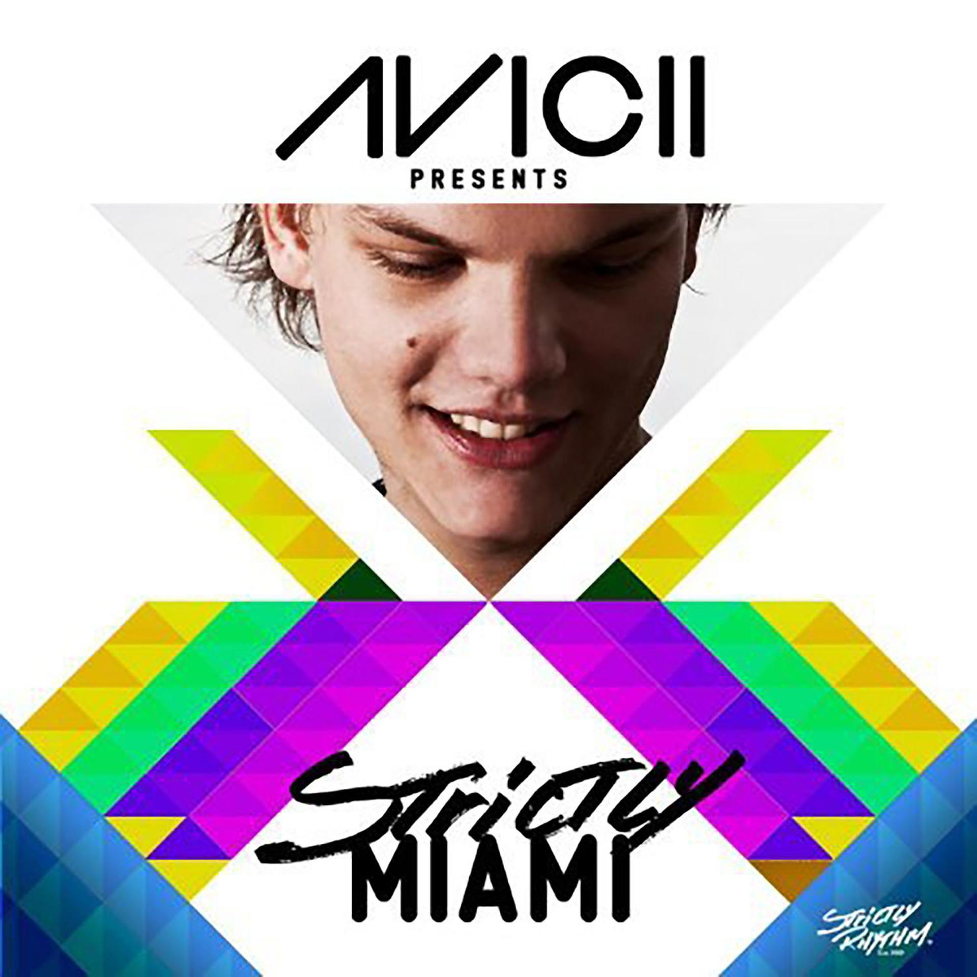 Постер альбома Avicii Presents Strictly Miami