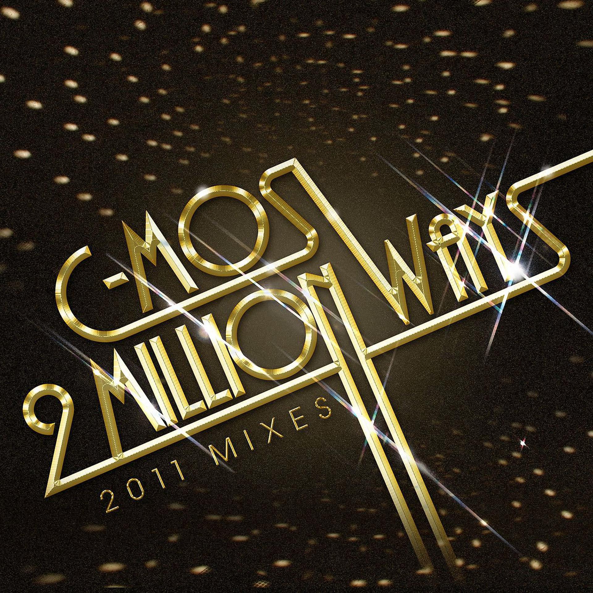 Постер альбома 2 Million Ways (2011 Mixes)