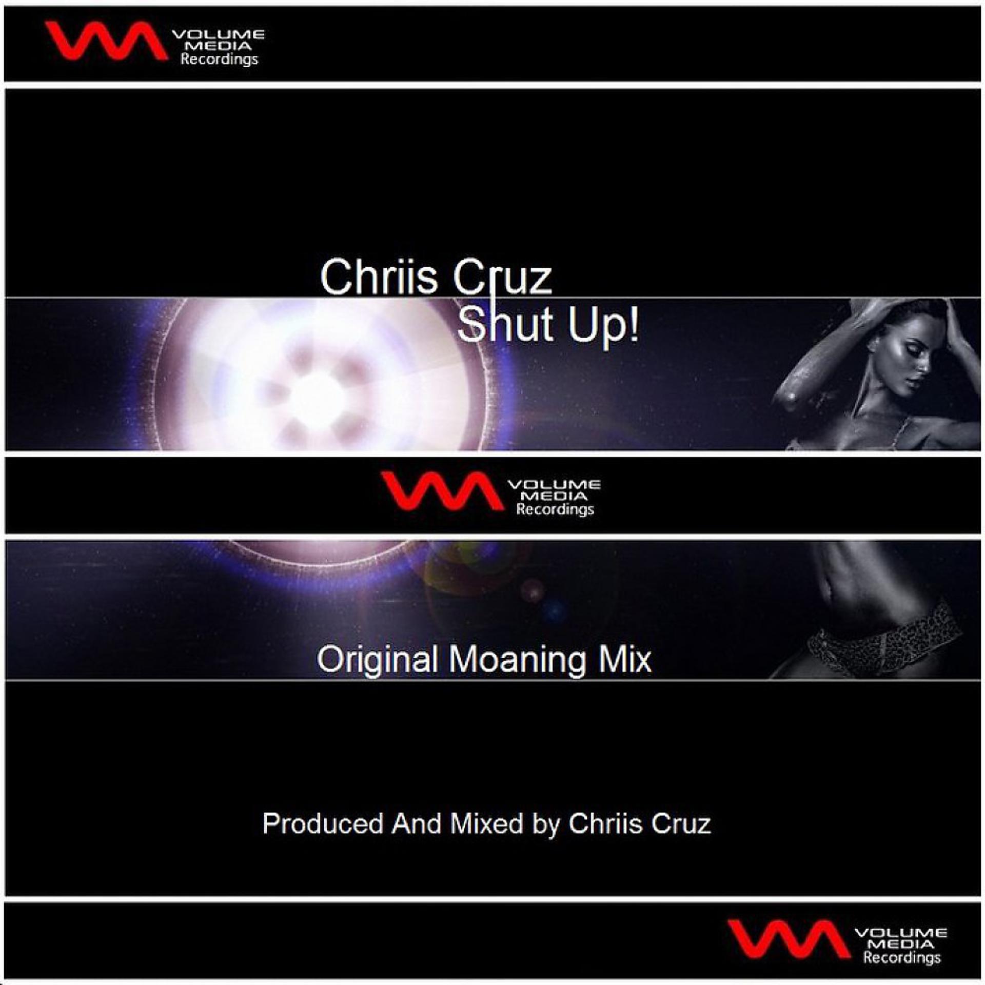 Постер альбома Shut Up (Original Moaning Mix)