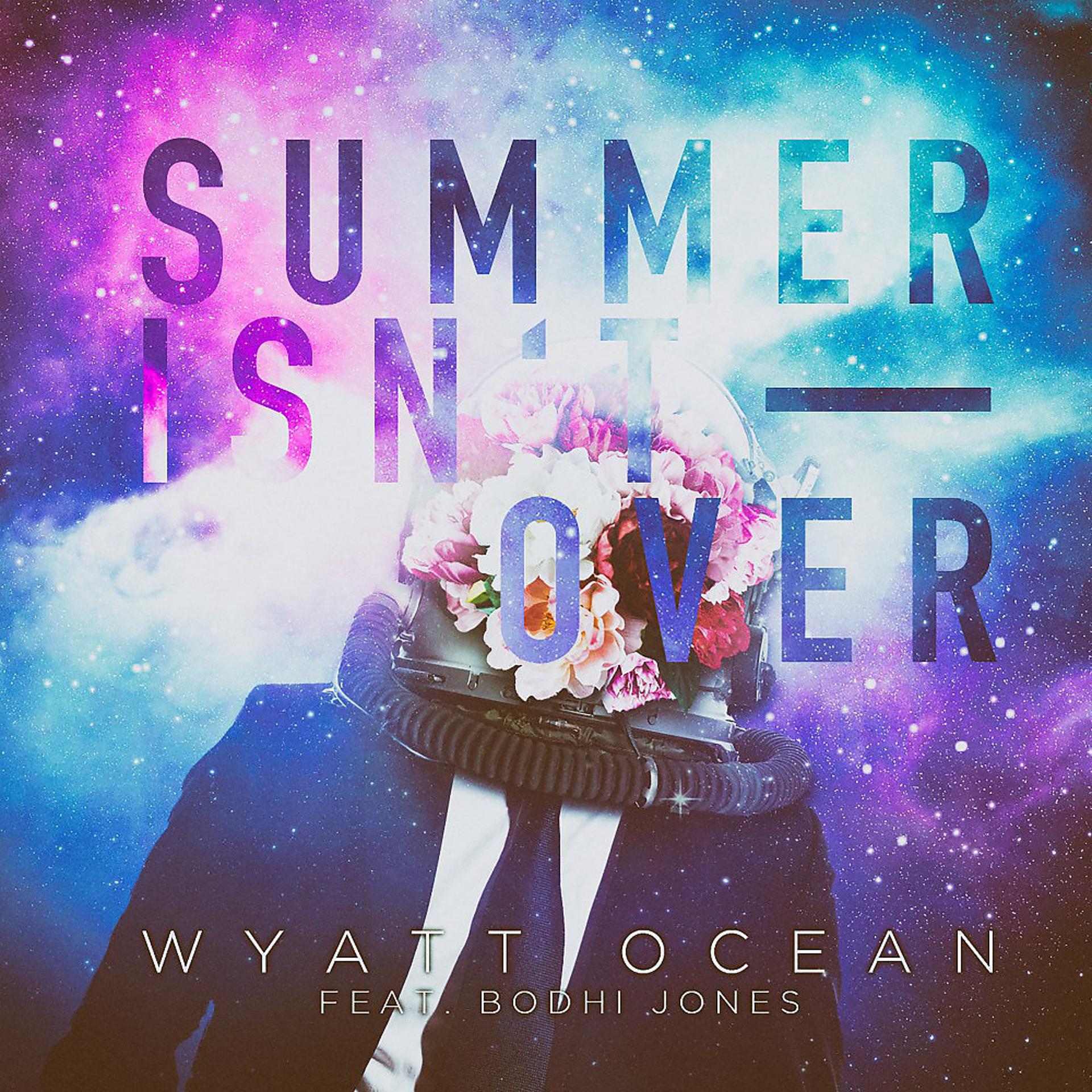 Постер альбома Summer Isn't Over