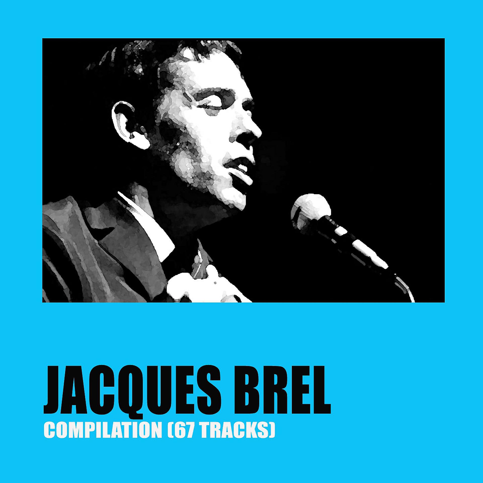Постер альбома Jacques Brel Compilation