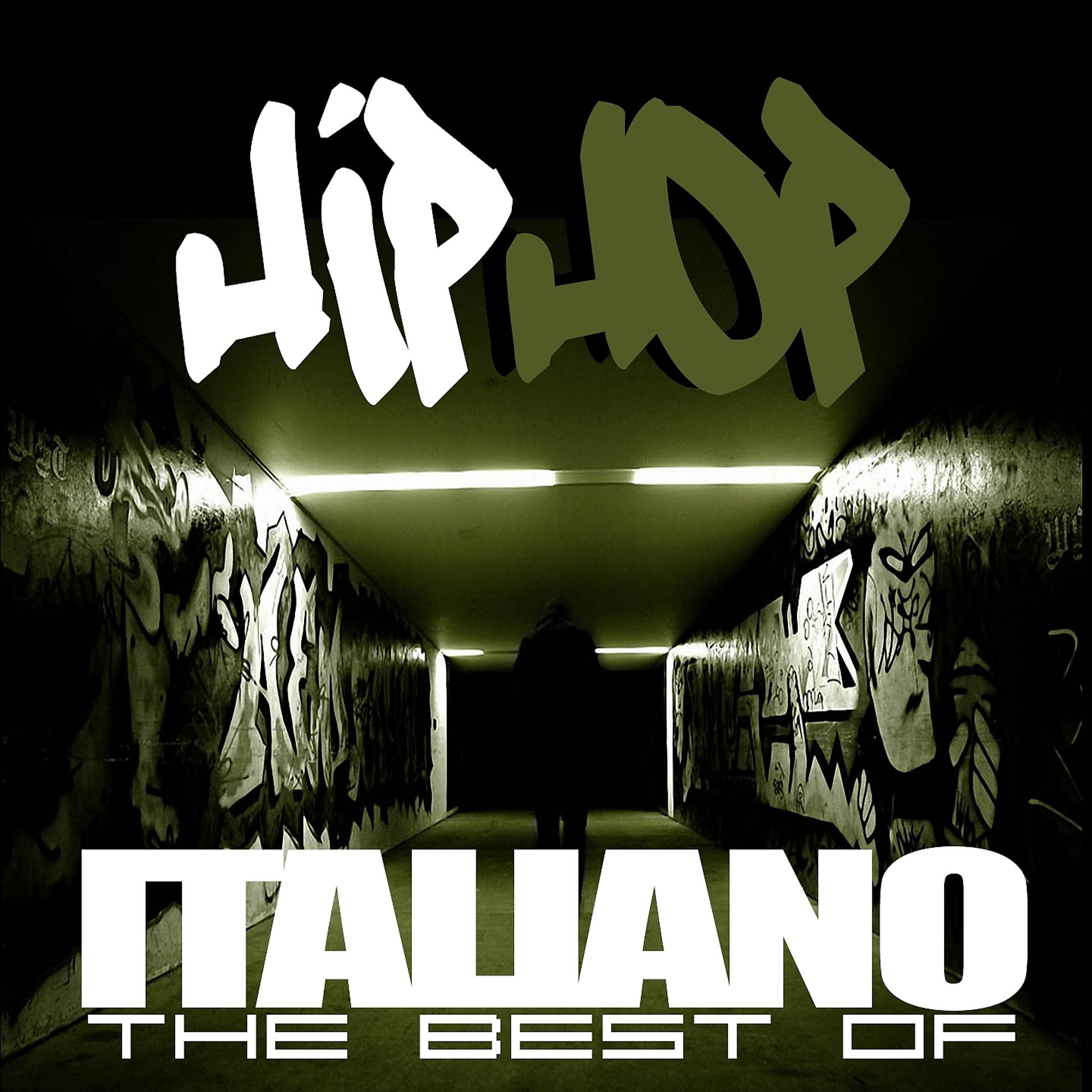 Постер альбома Hip Hop italiano: The Best Of