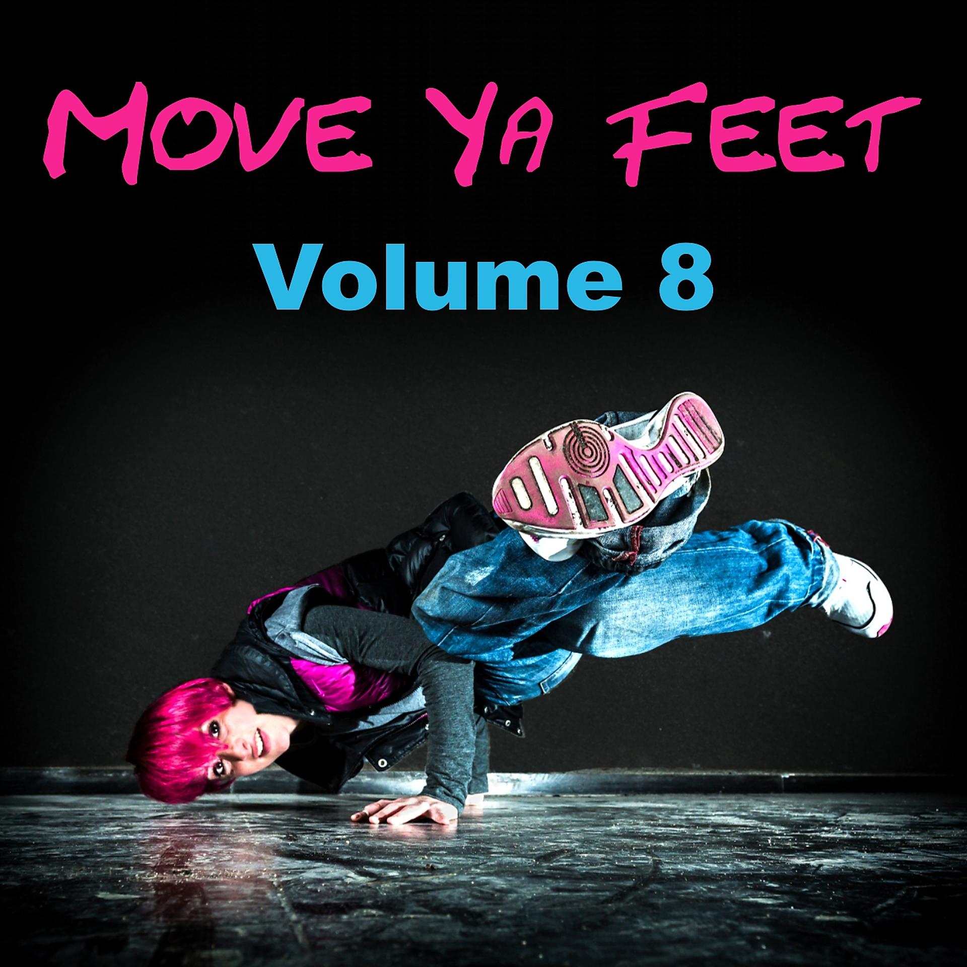 Постер альбома Move Ya Feet, Vol. 8