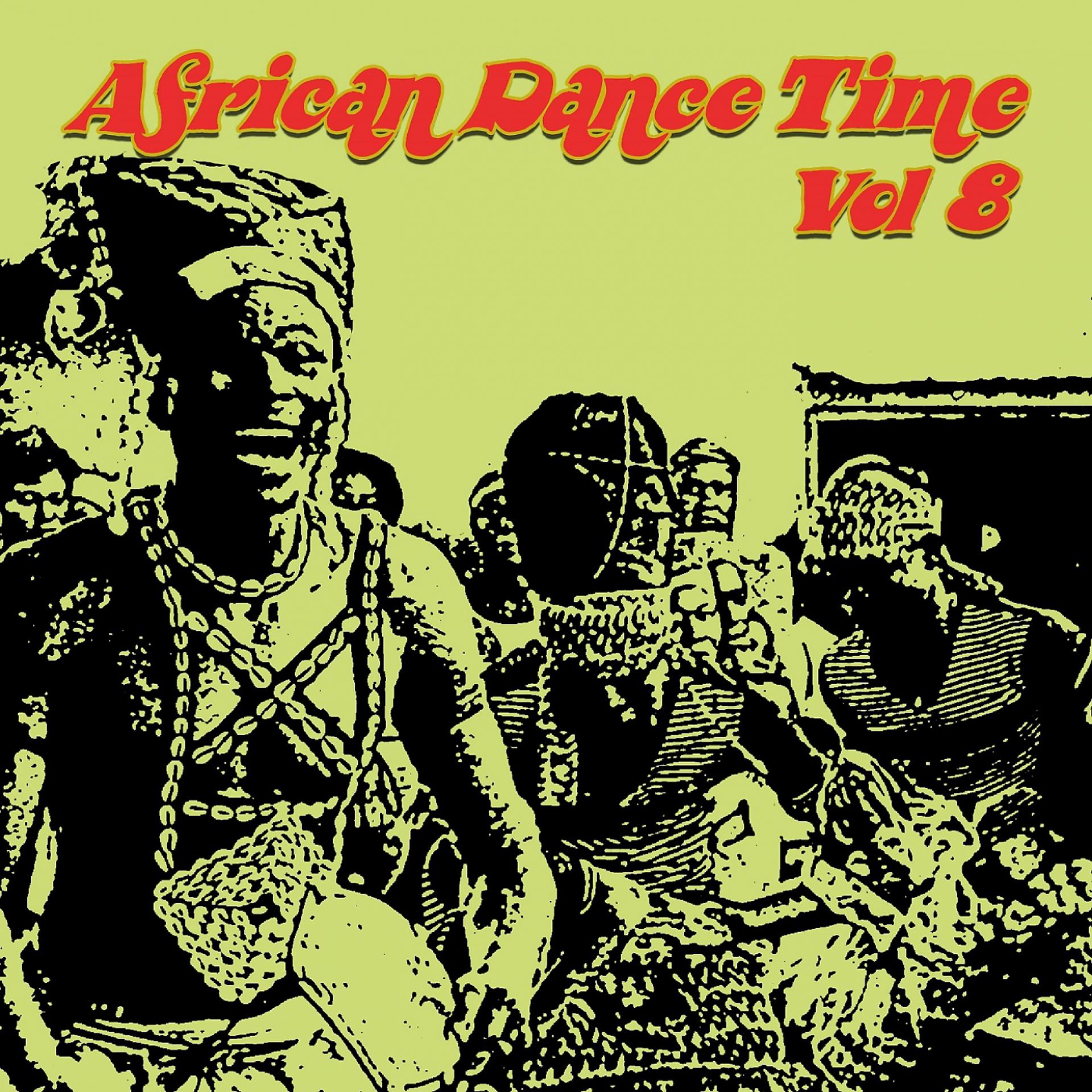 Постер альбома African Dance Time, Vol. 8