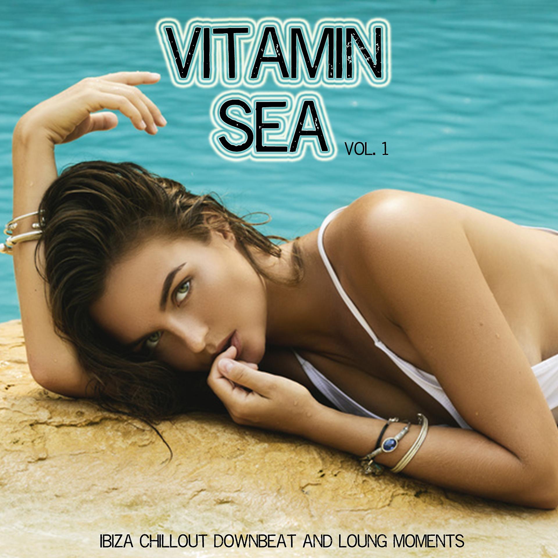 Постер альбома Vitamin Sea, Vol. 1