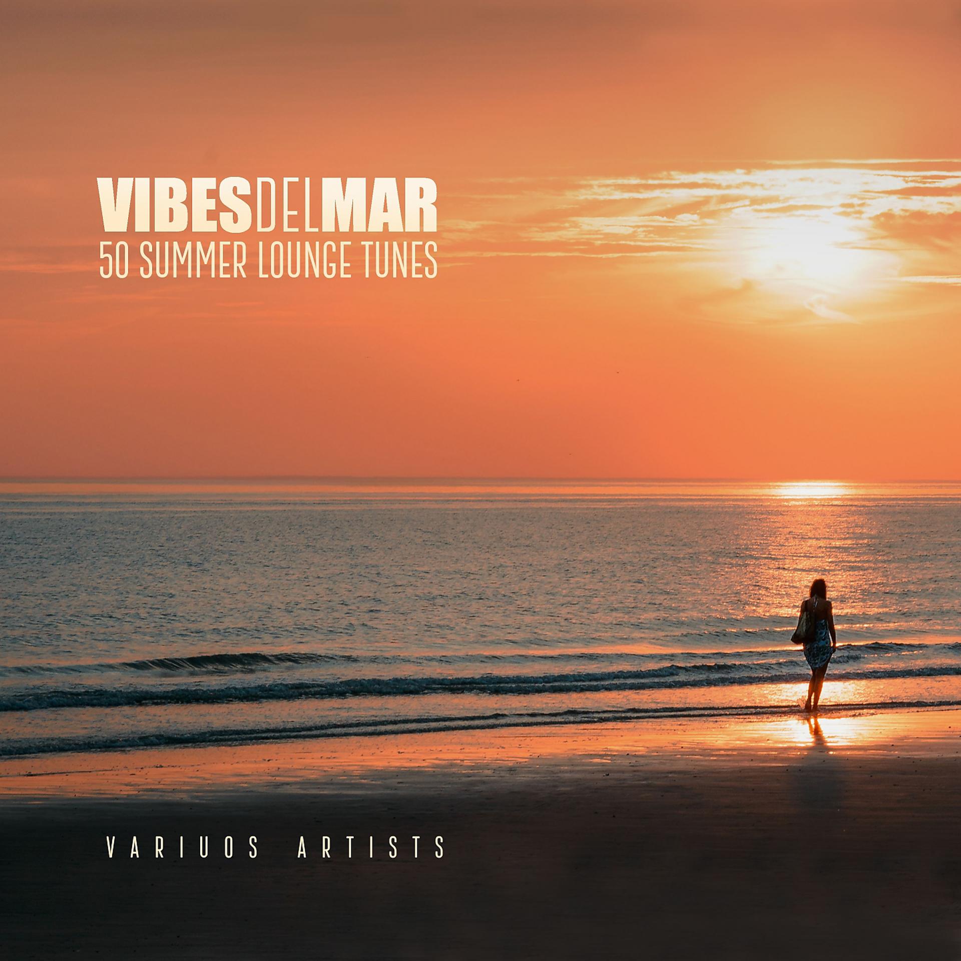 Постер альбома Vibes Del Mar (50 Summer Lounge Tunes)