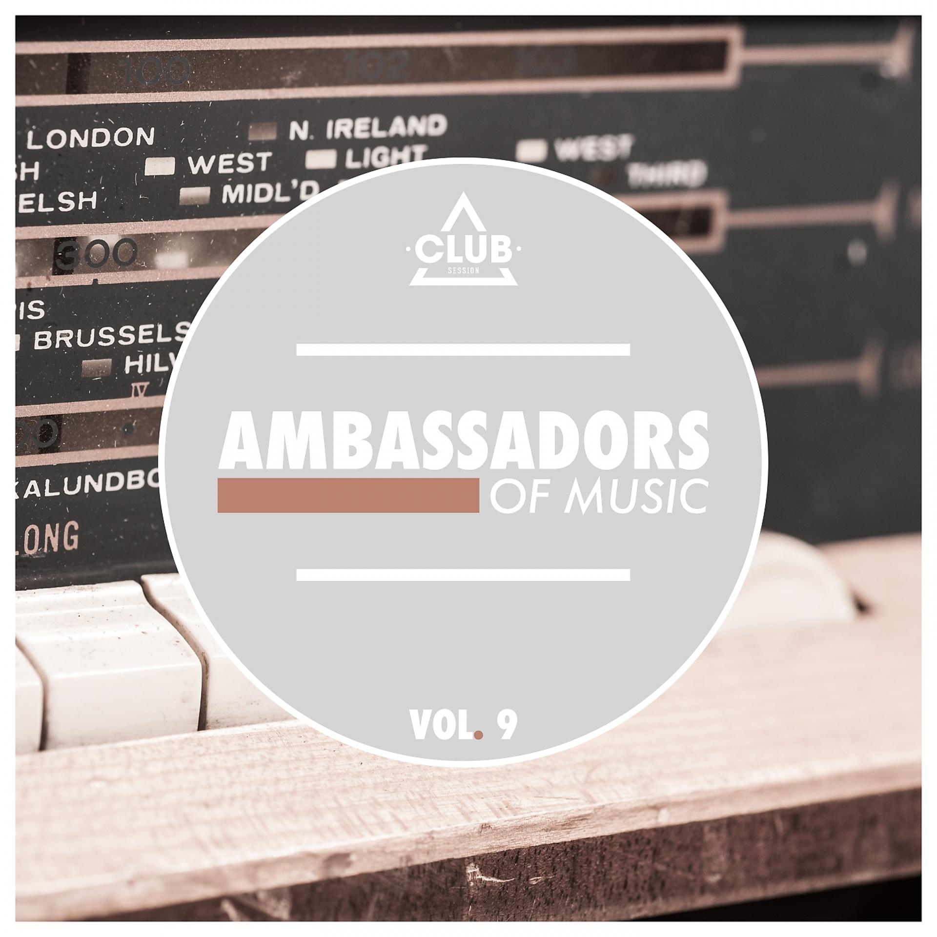Постер альбома Ambassadors Of Music, Vol. 9