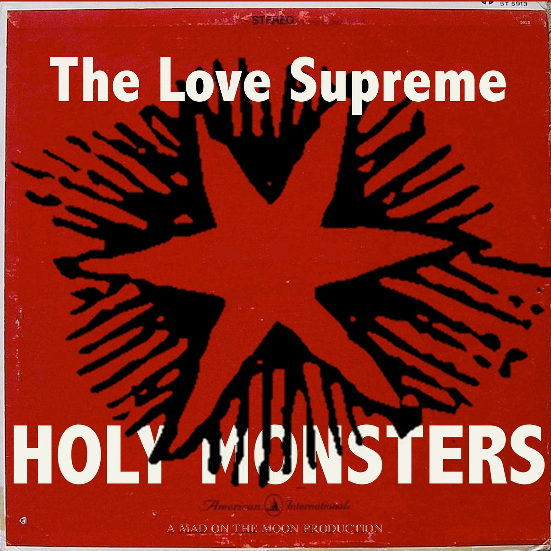 Постер альбома Holy Monsters