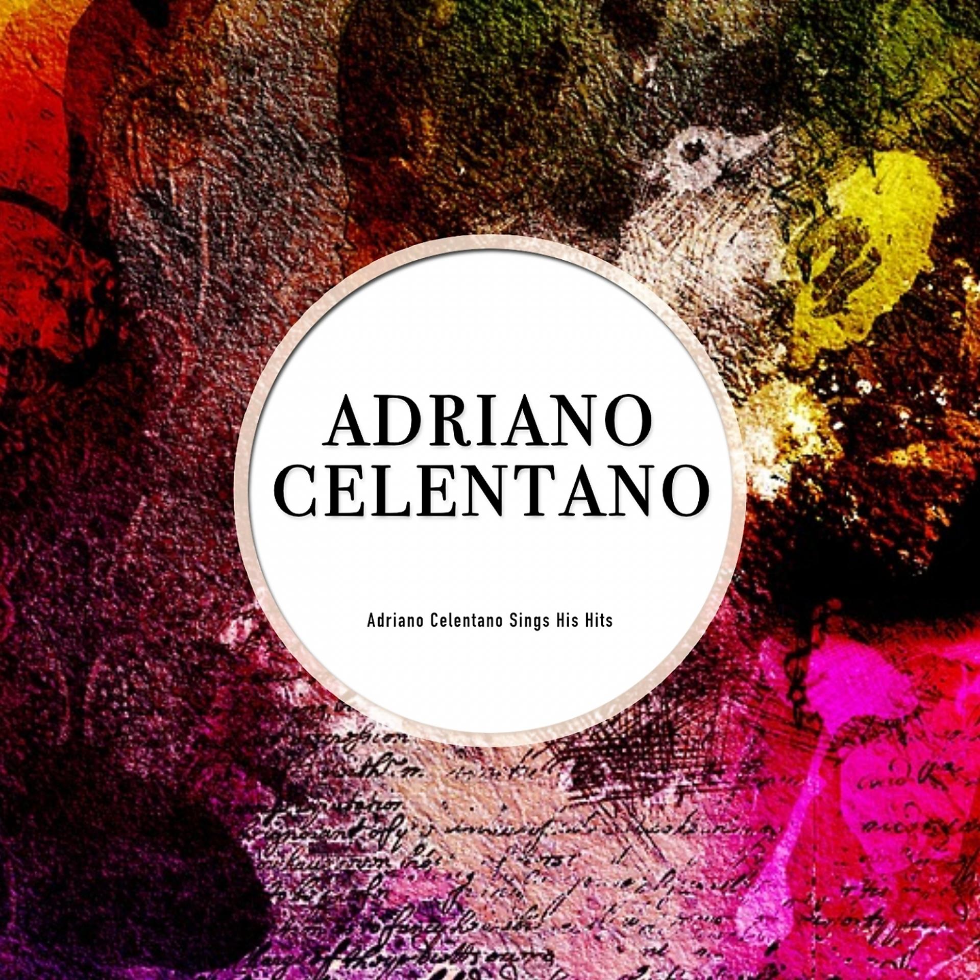 Постер альбома Adriano Celentano Sings His Hits