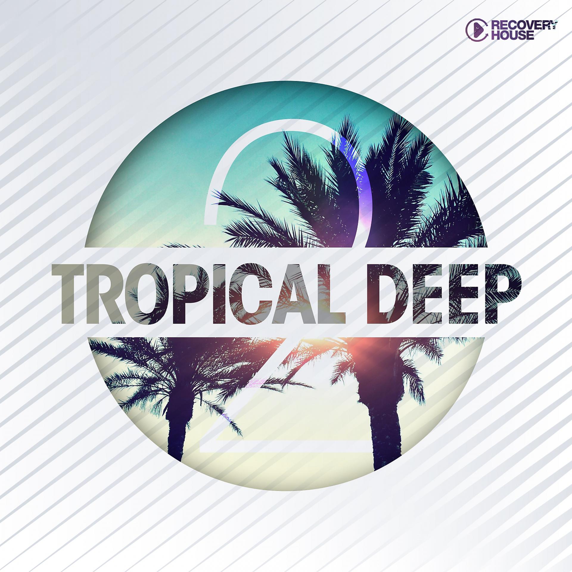 Постер альбома Tropical Deep, Vol. 2