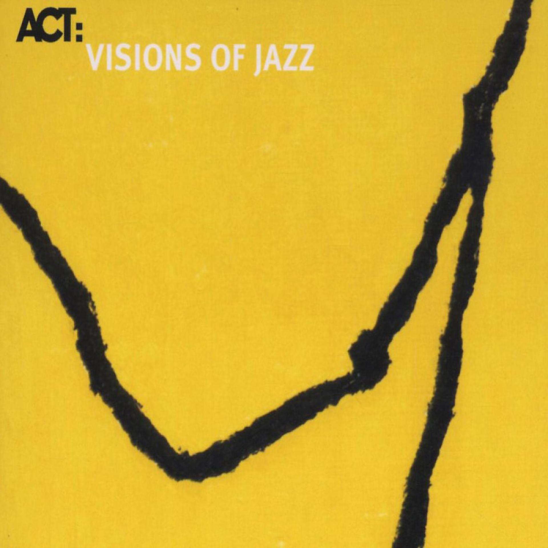 Постер альбома Visions of Jazz