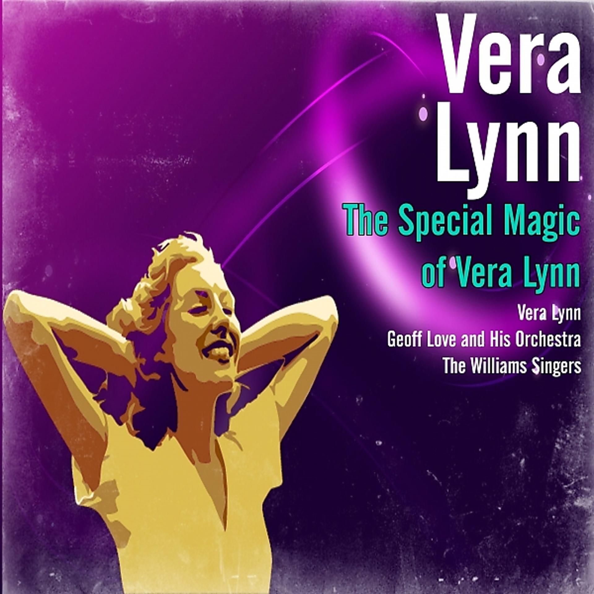 Постер альбома The Special Magic of Vera Lynn