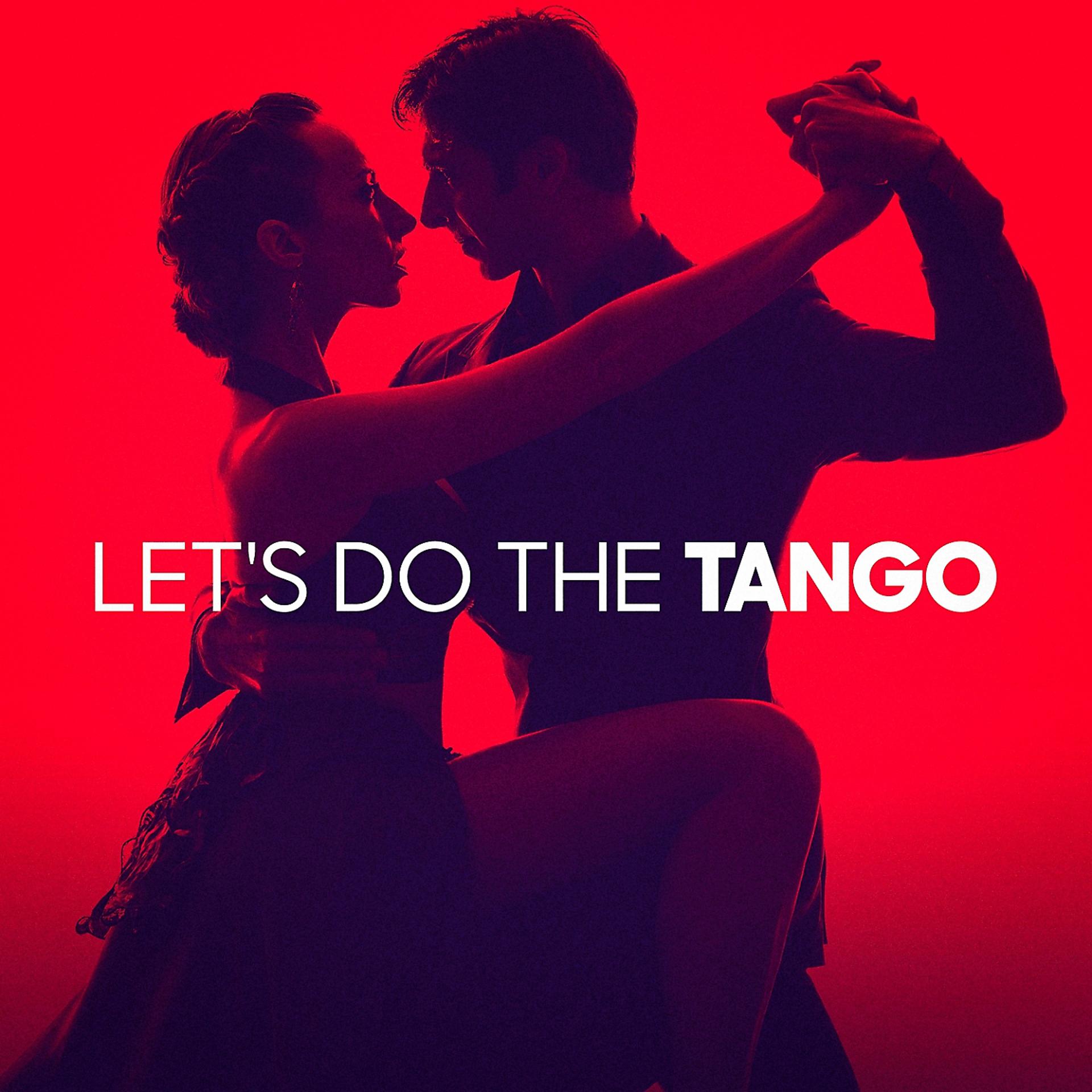 Постер альбома Let's Do the Tango