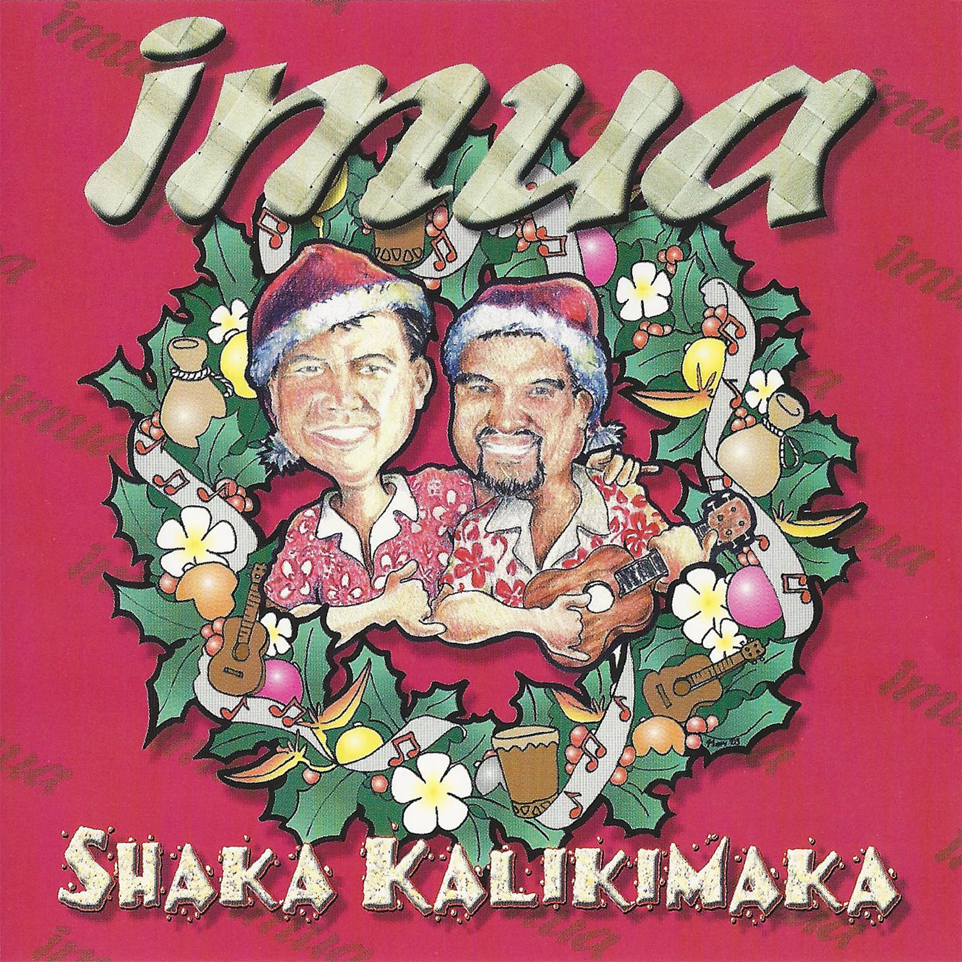 Постер альбома Shaka Kalikimaka