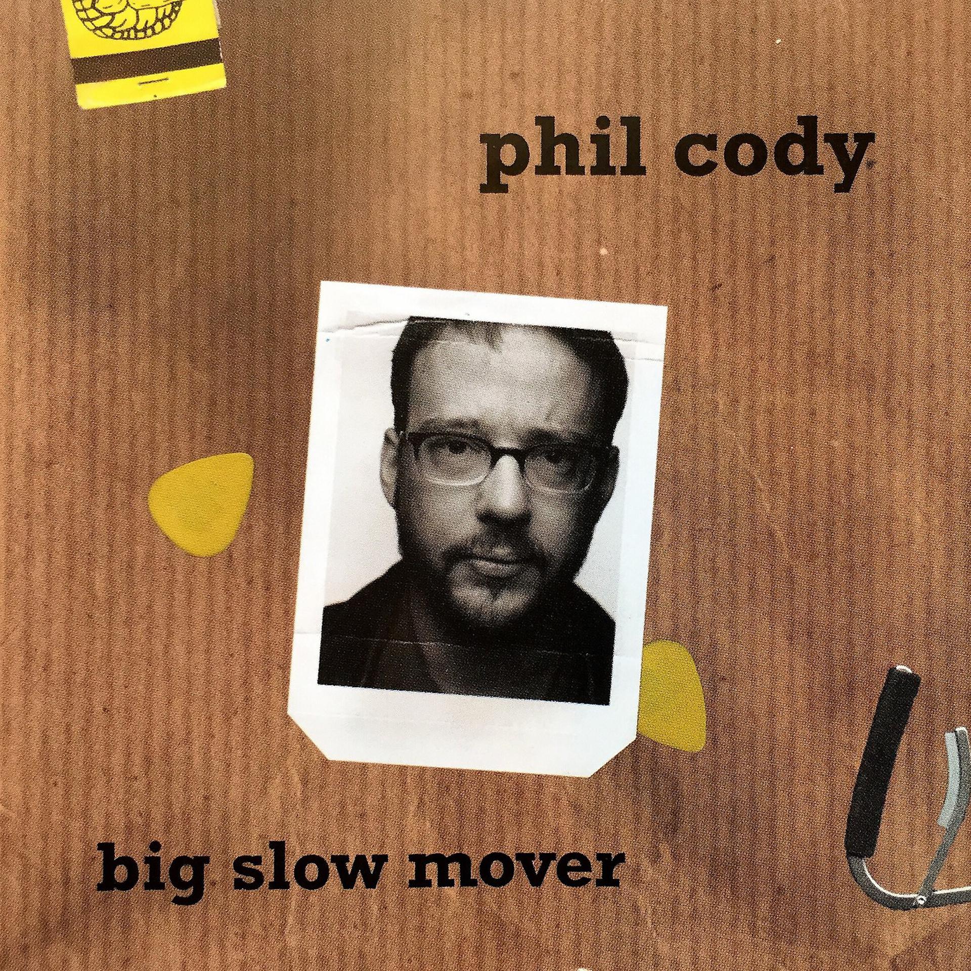 Постер альбома Big Slow Mover