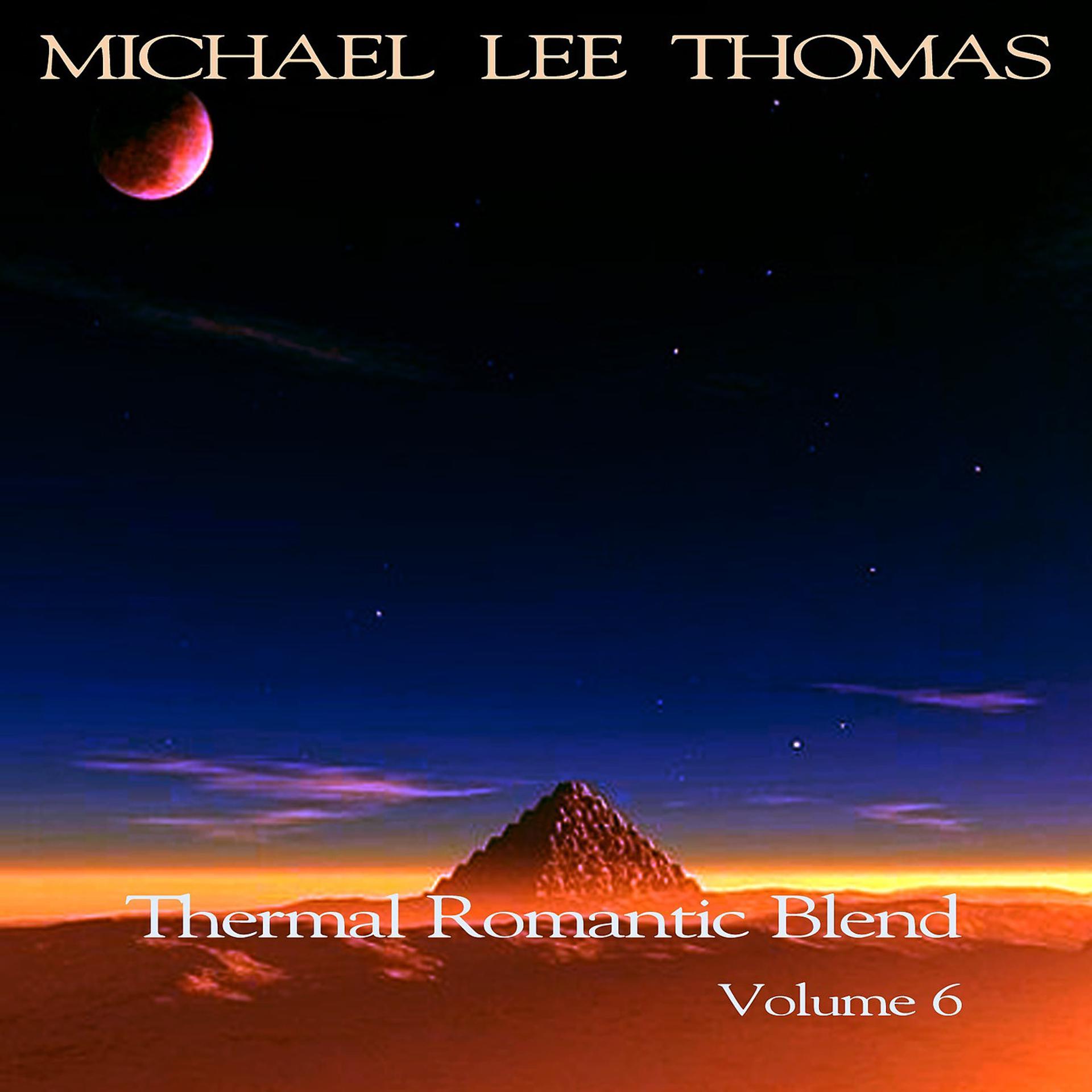 Постер альбома Thermal Romantic Blend, Vol. 6