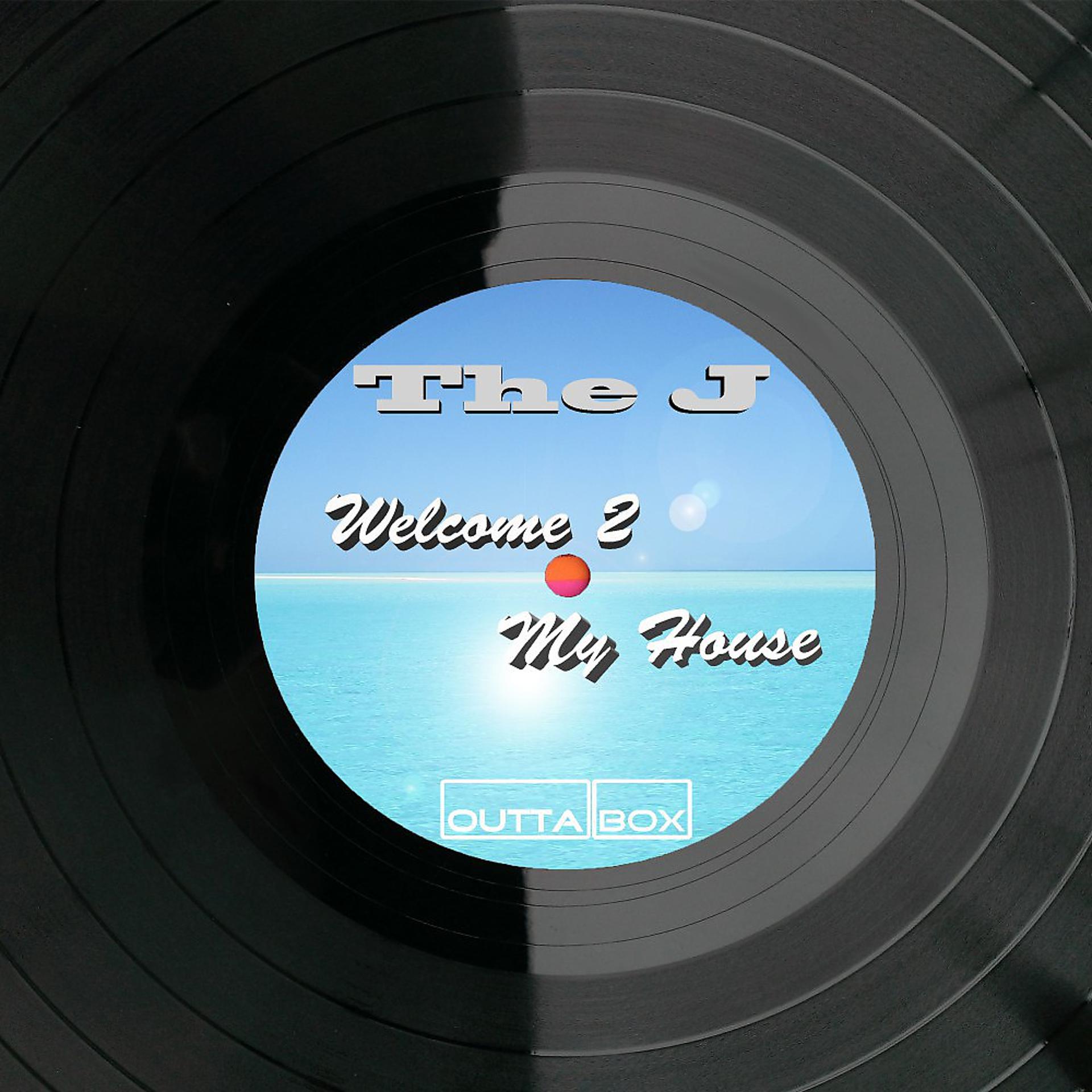 Постер альбома Welcome 2 My House