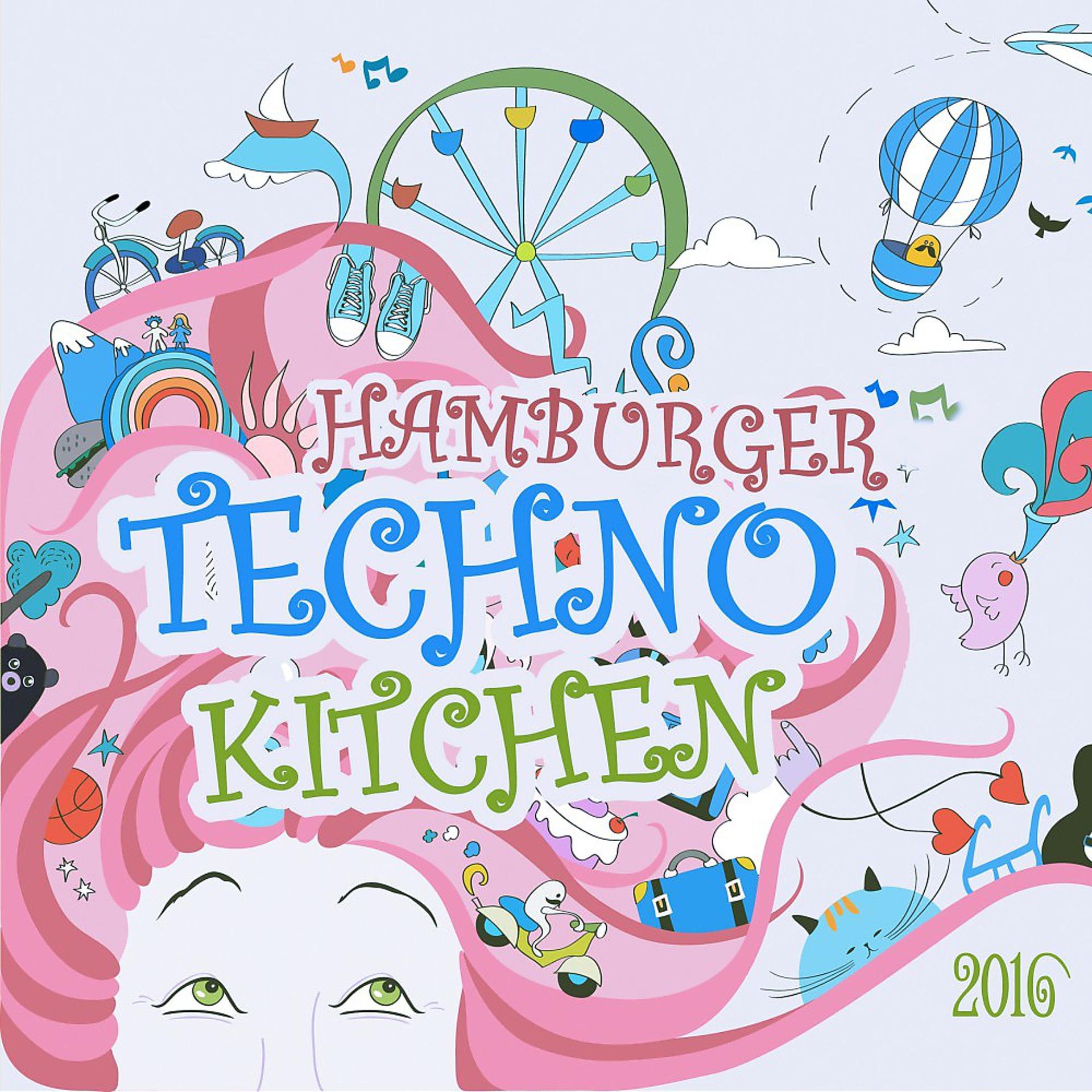 Постер альбома Hamburger Techno Kitchen 2016