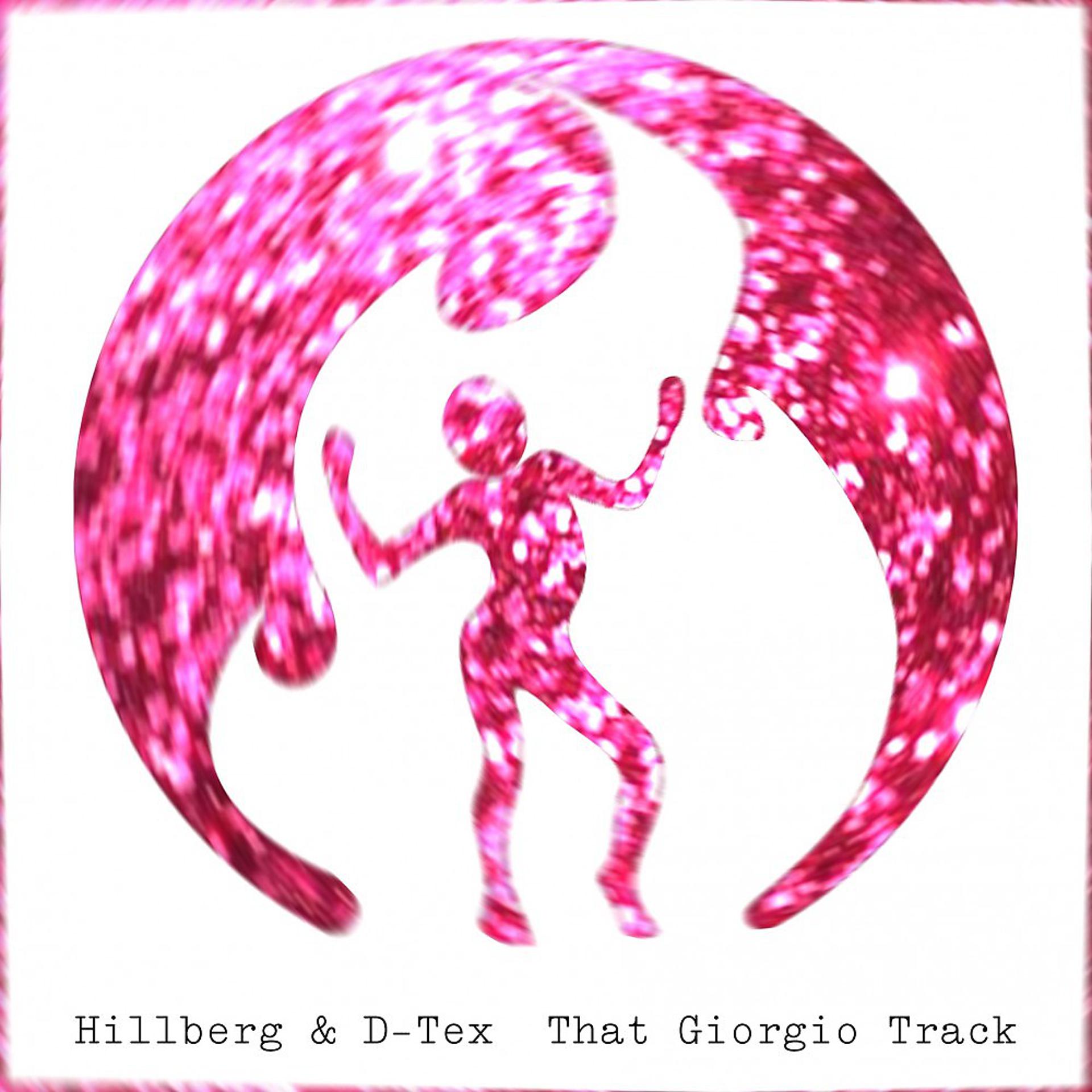 Постер альбома That Giorgio Track