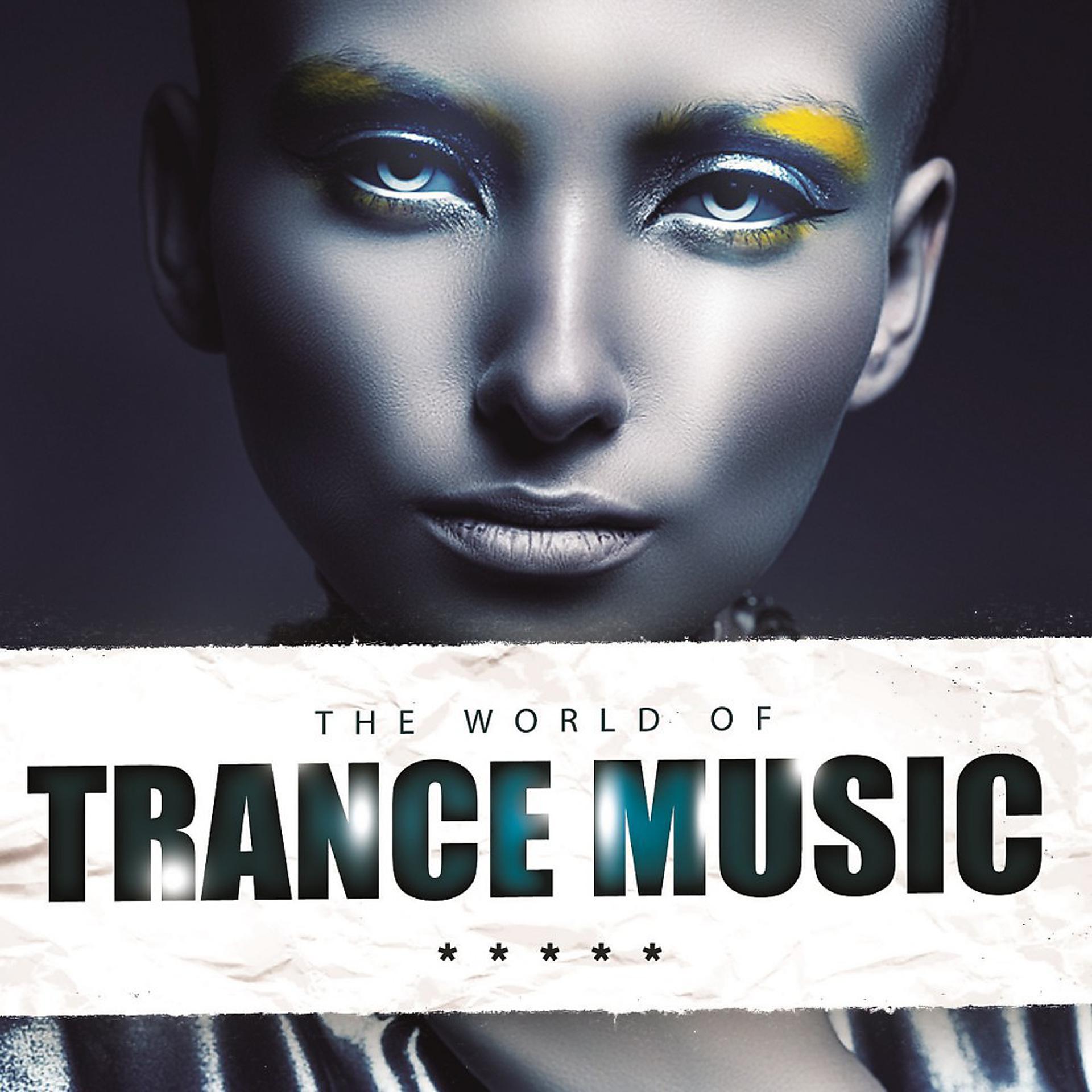 Постер альбома The World of Trance Music